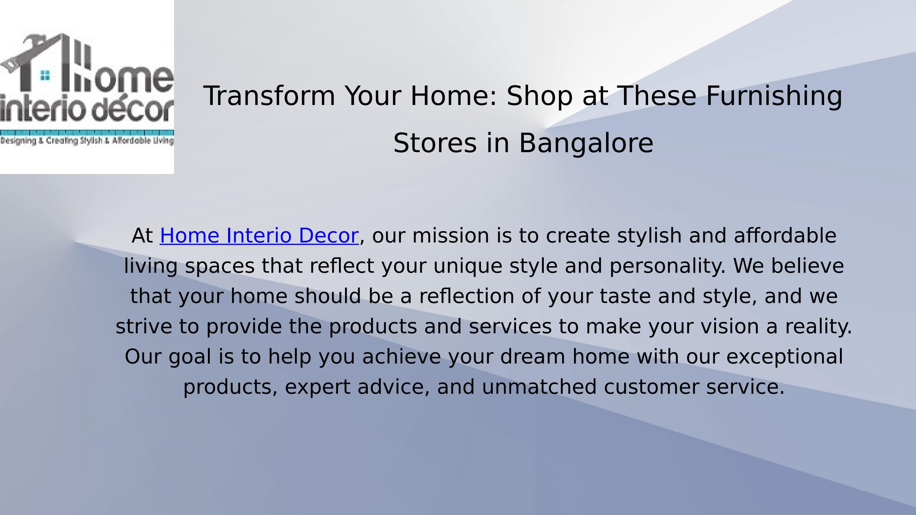 Transform Your Home Shop at These Furnishing Stores in Bangalore by