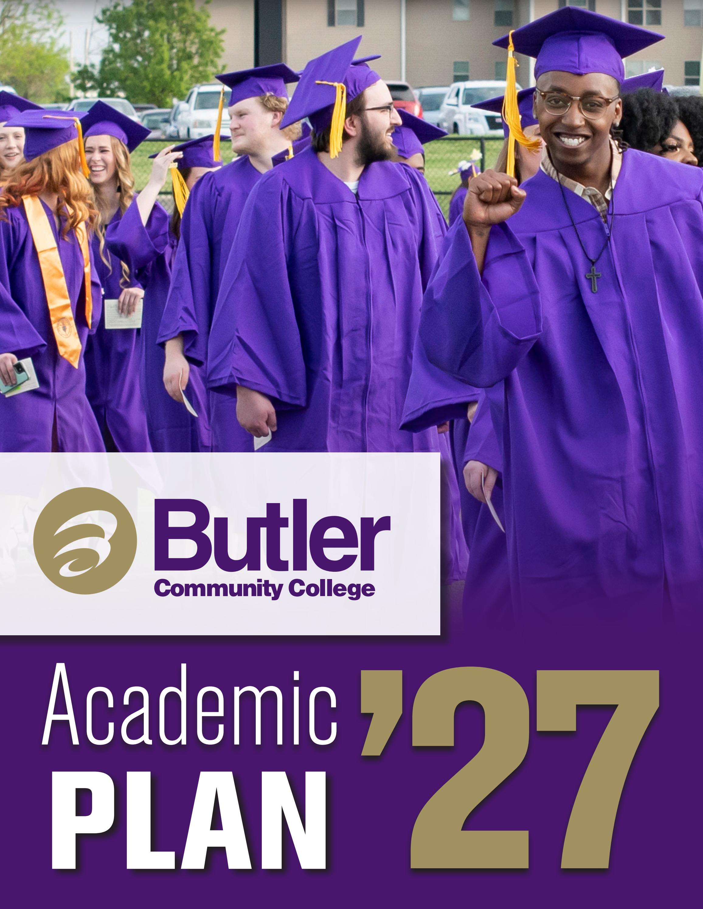 Butler Community College Academic Plan 2027 by Butler Community College