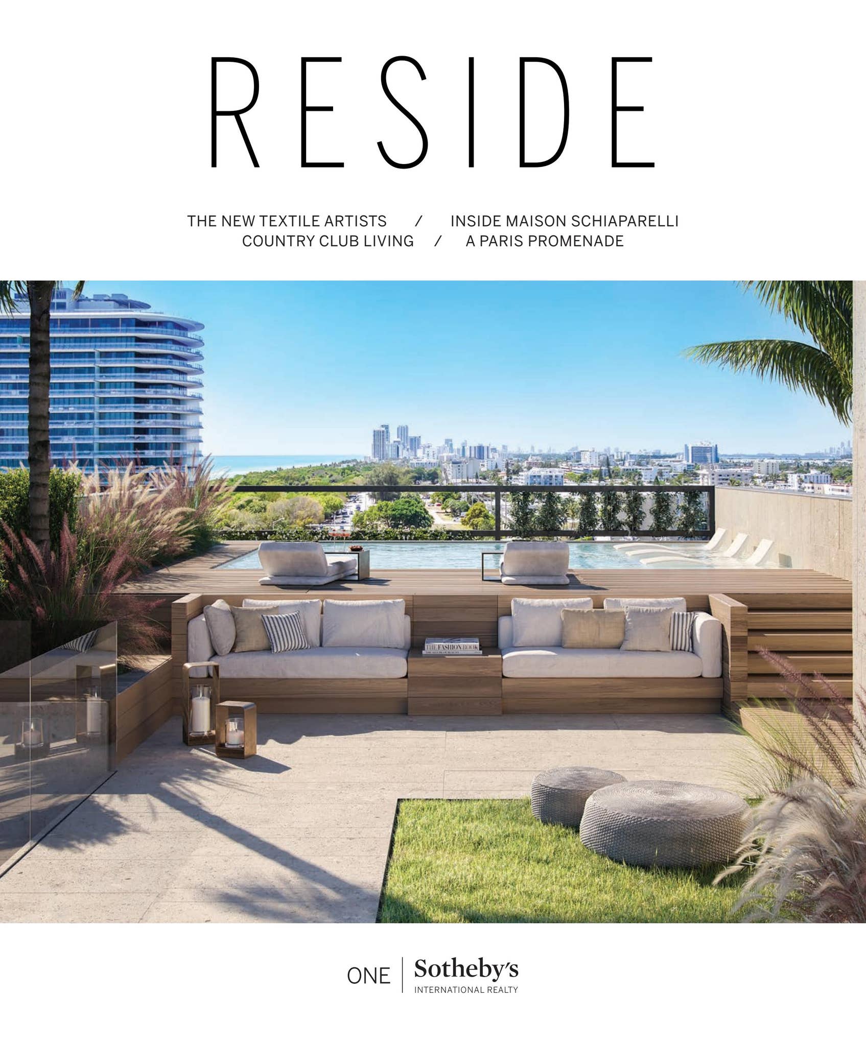 Reside Magazine RESIDE Magazine by ONE Sotheby's International Realty - Issuu