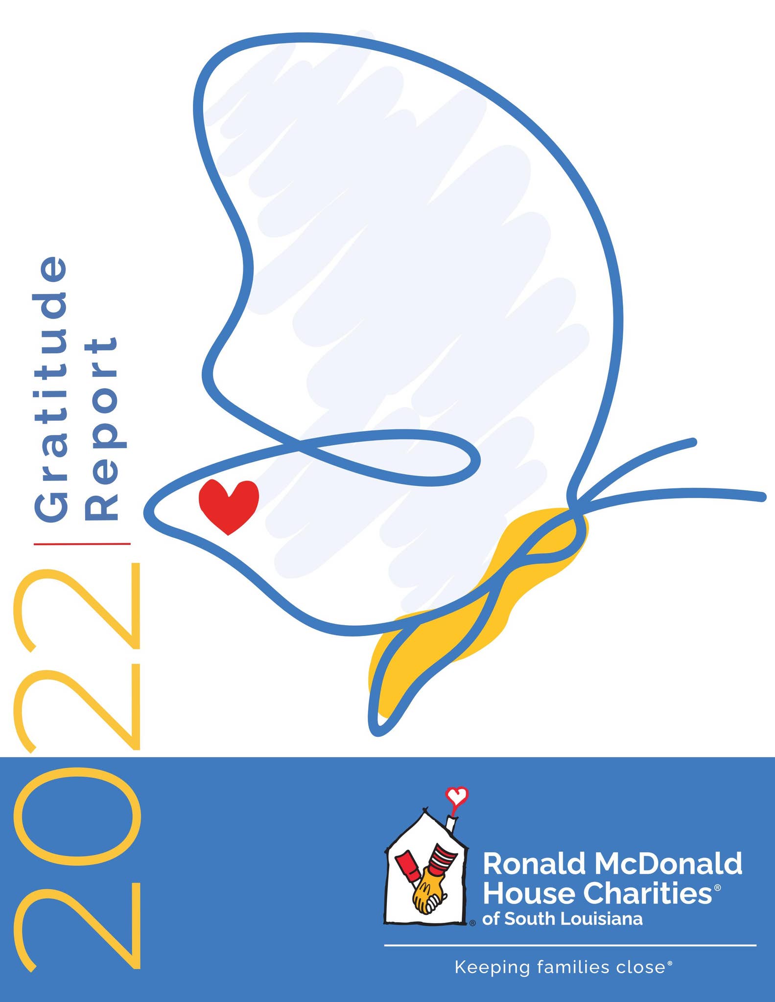 Ronald McDonald House Charities of South Louisiana 2022 Annual ...