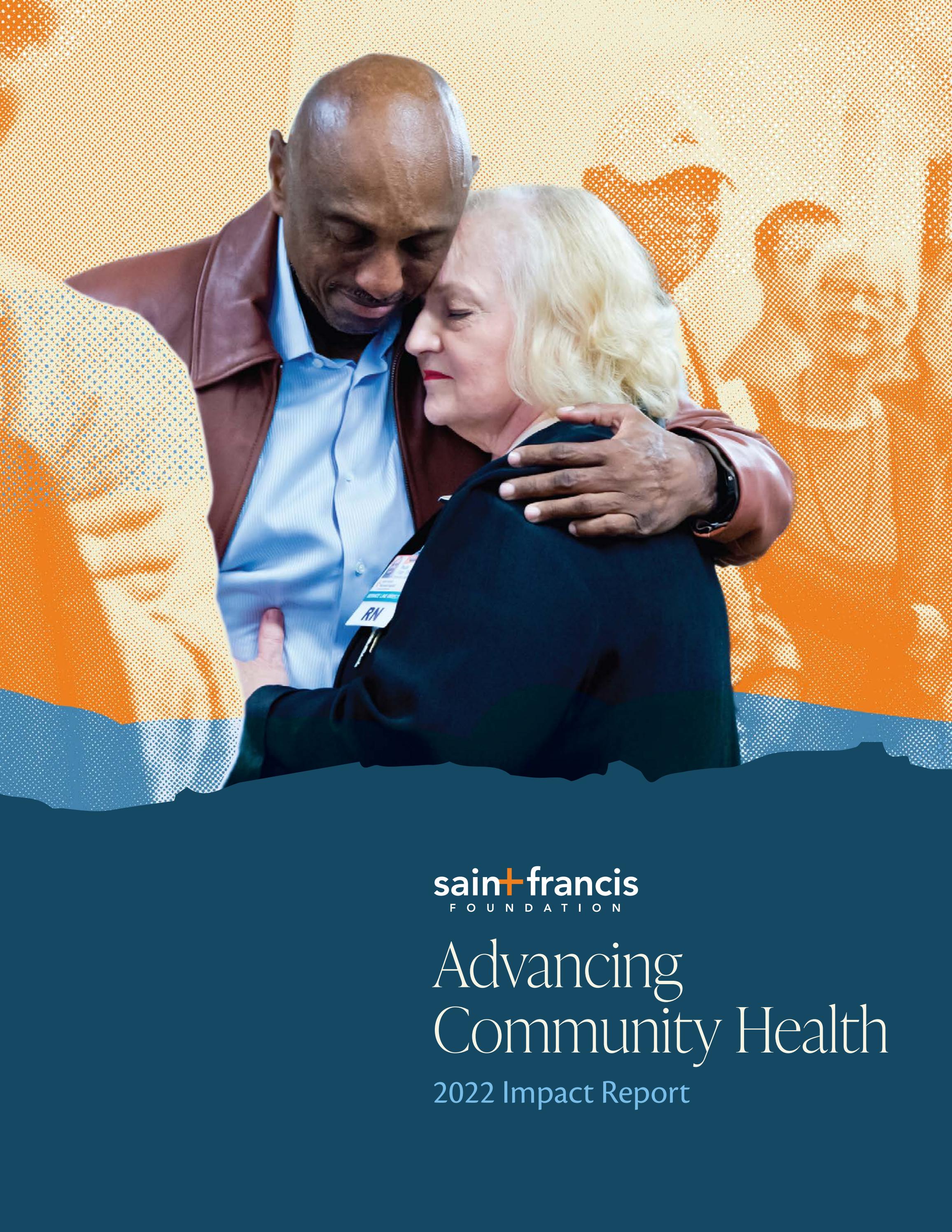 Advancing Community Health - Saint Francis Foundation's 2022 Impact ...