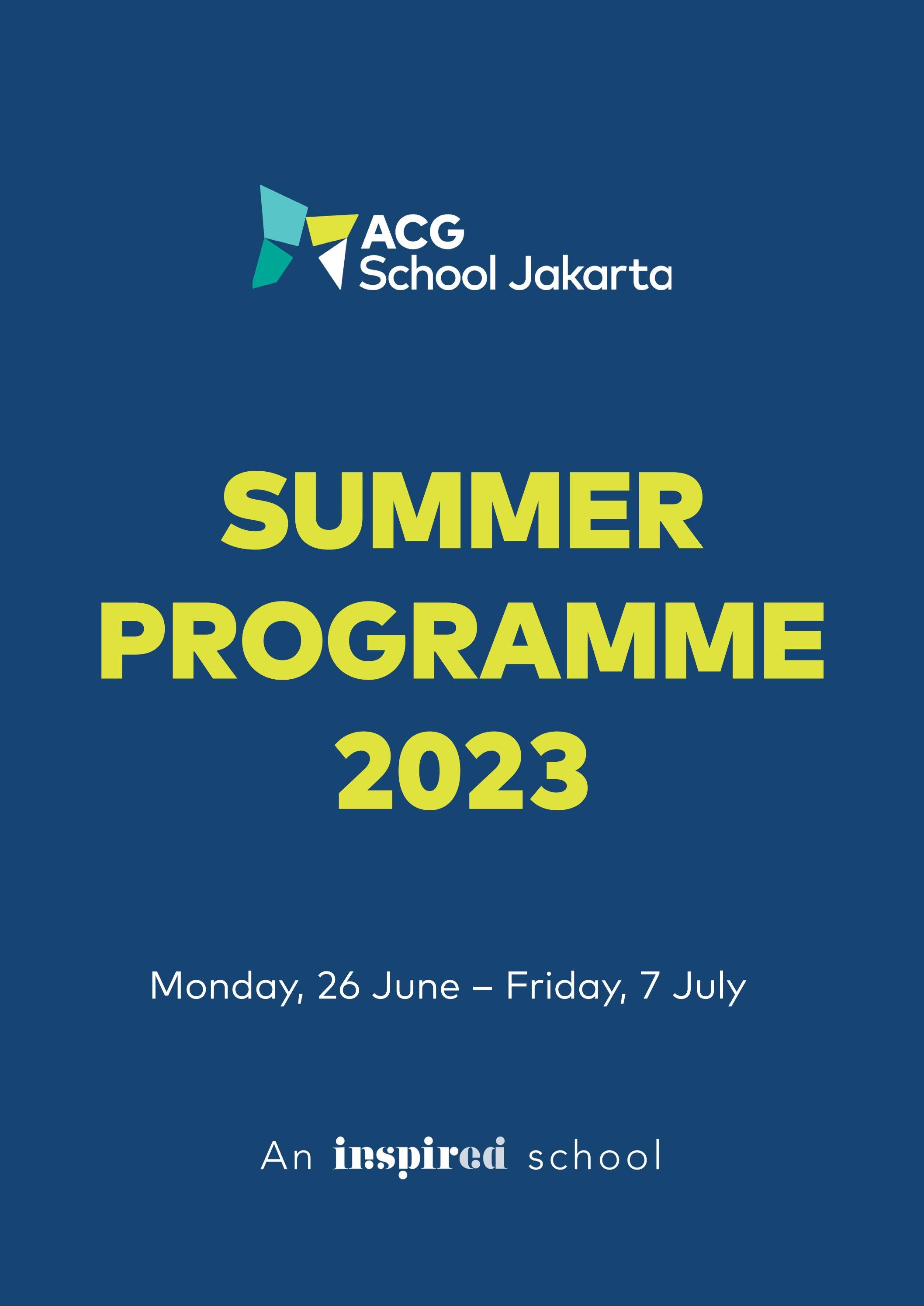 ACG School Jakarta Summer Programme 2023 Booklet by ACG Schools Issuu