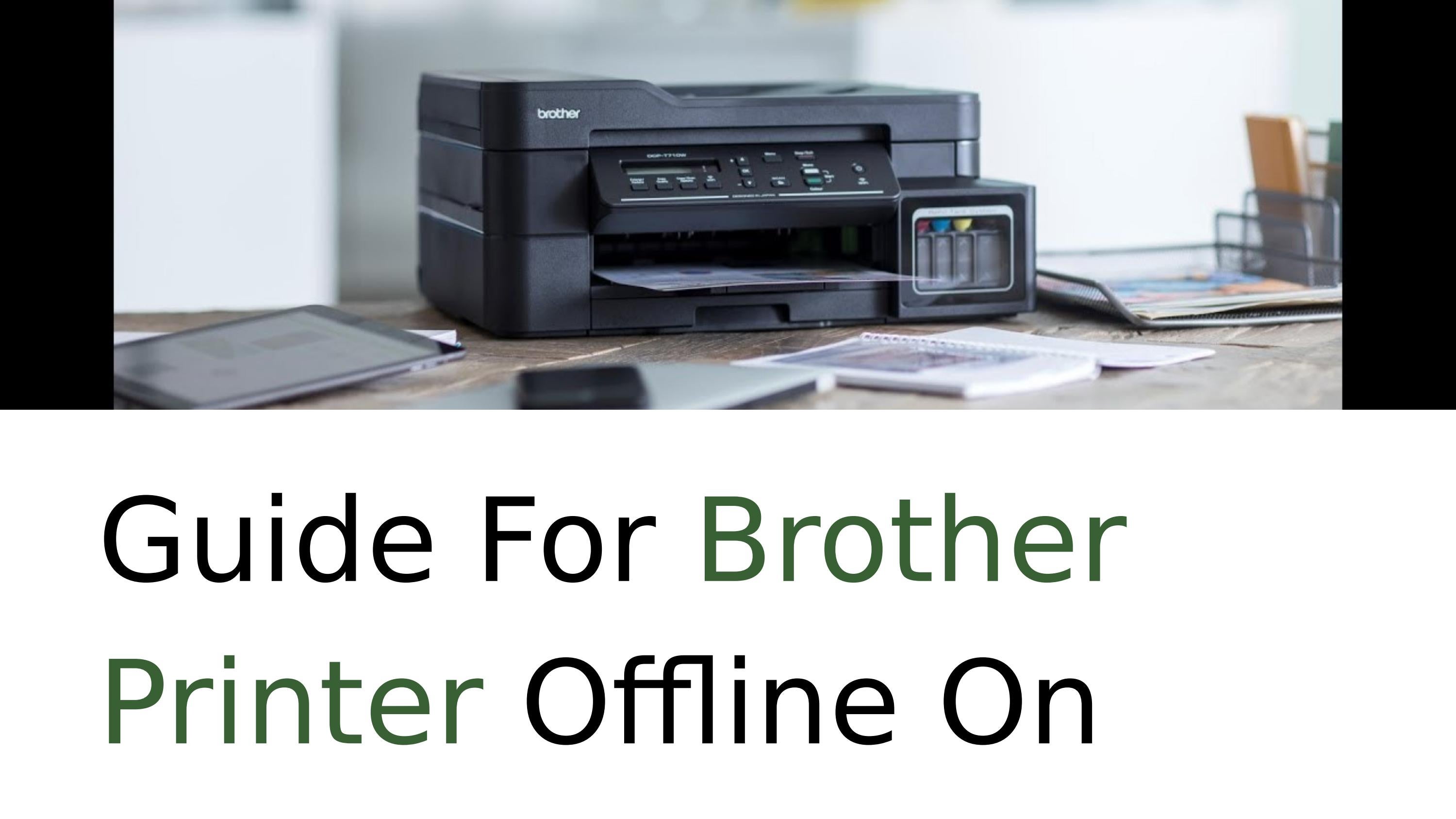 How To Fix It Brother Printer Offline On Mac Issue by Brother Printer