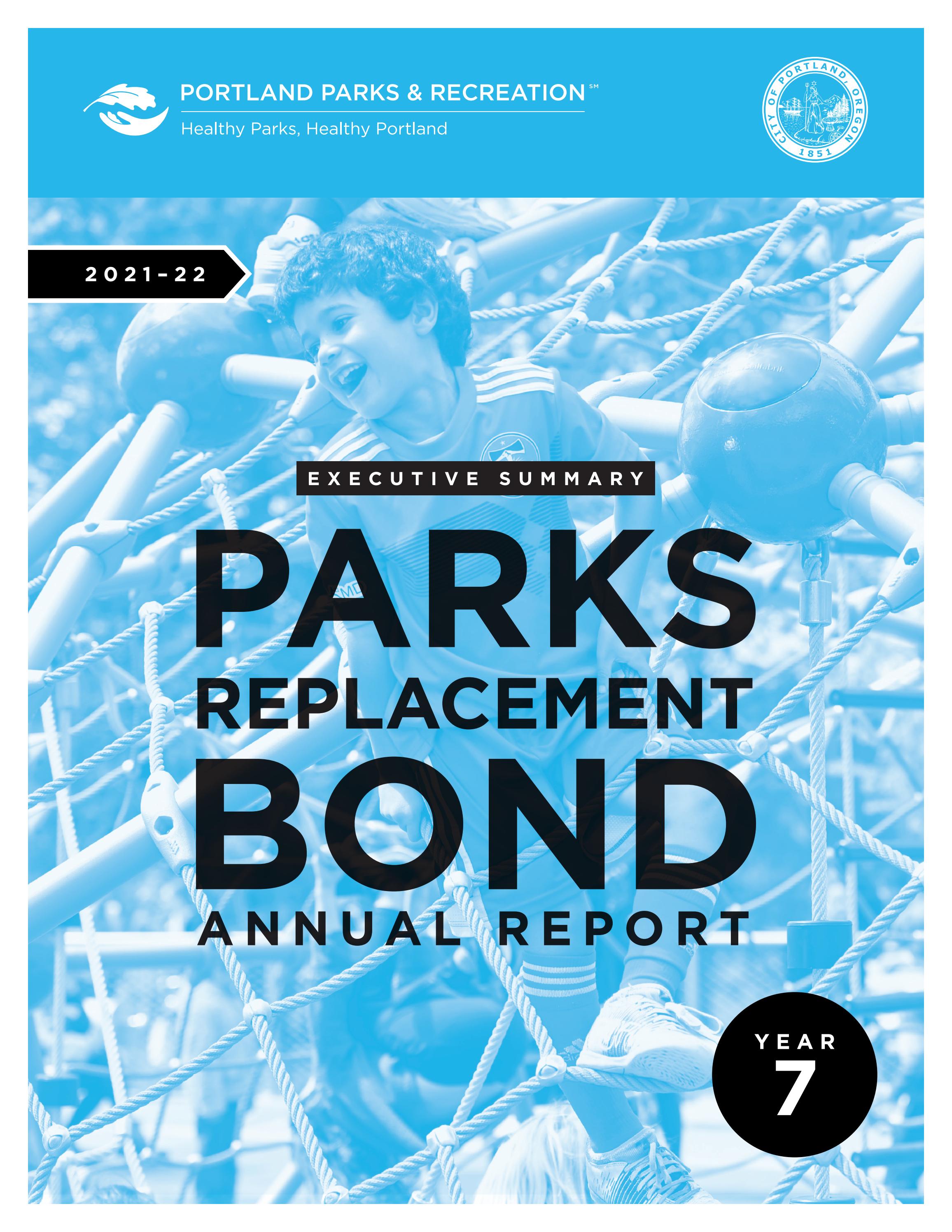 Parks Replacement Bond Annual Report 202021 Executive Summary