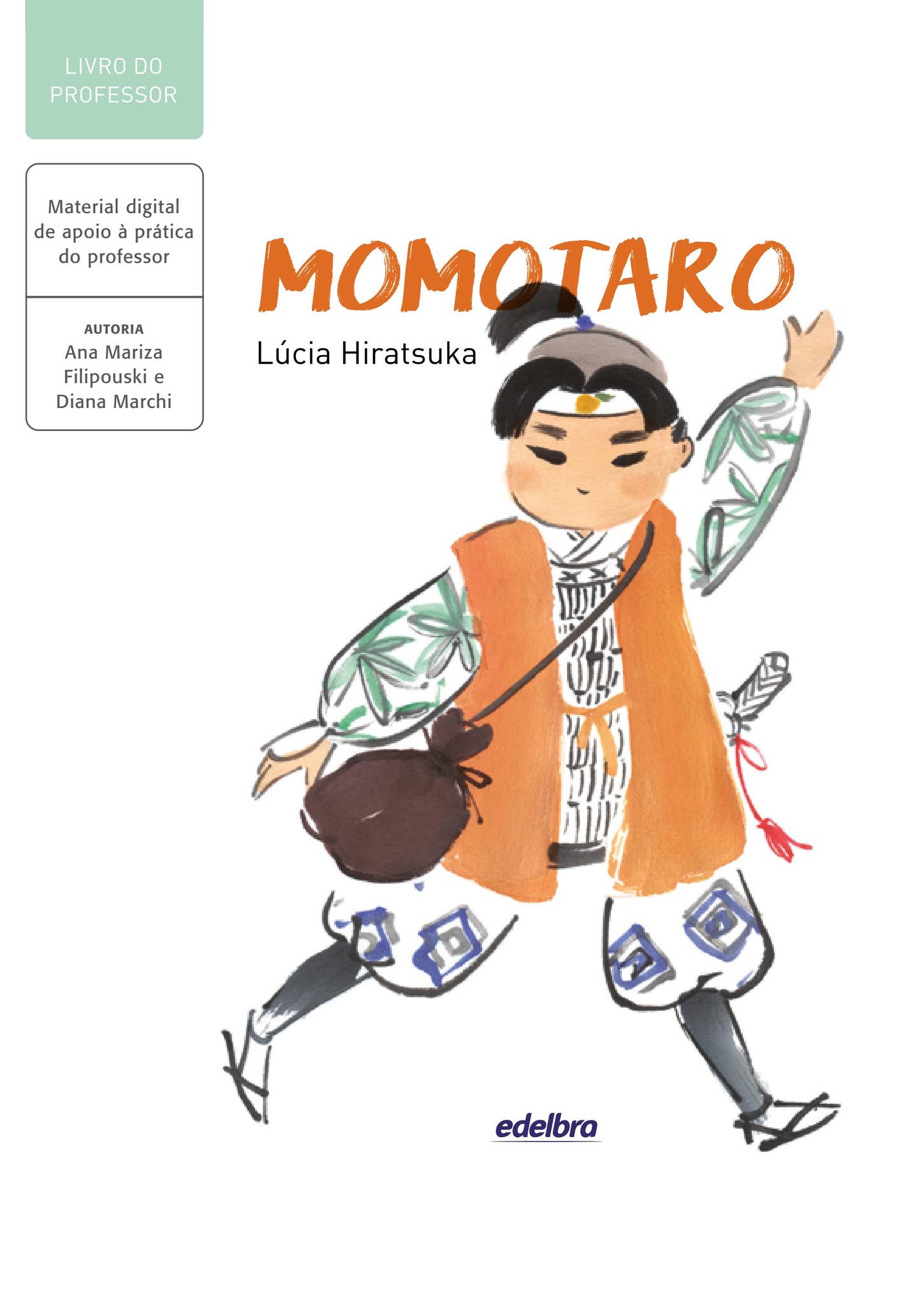 Momotaro - Livro do Professor - PNLD 2023 by Edelbra Editora - Issuu