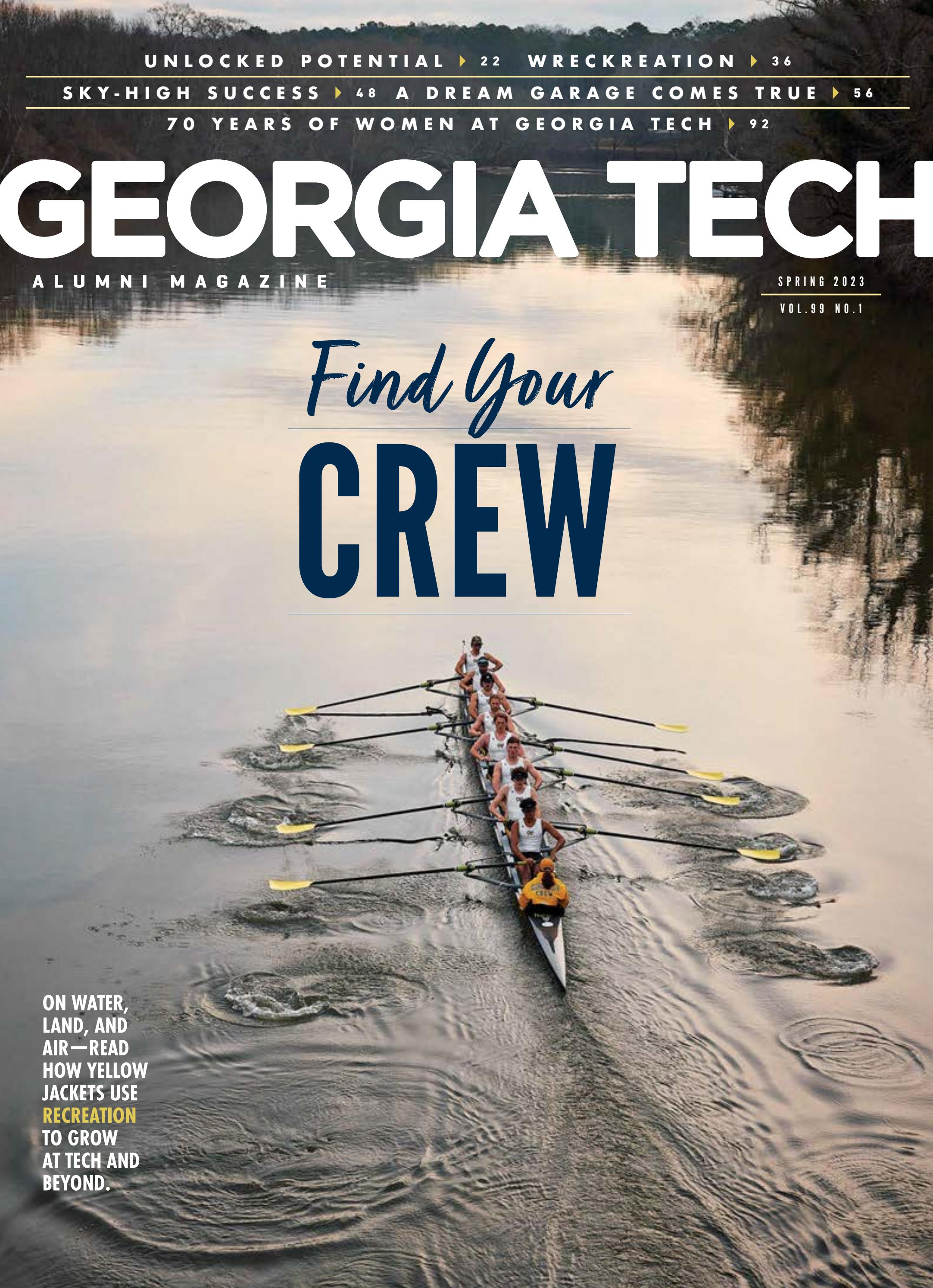 Georgia Tech Alumni Magazine, Vol. 99 No. 1, Spring 2023 by