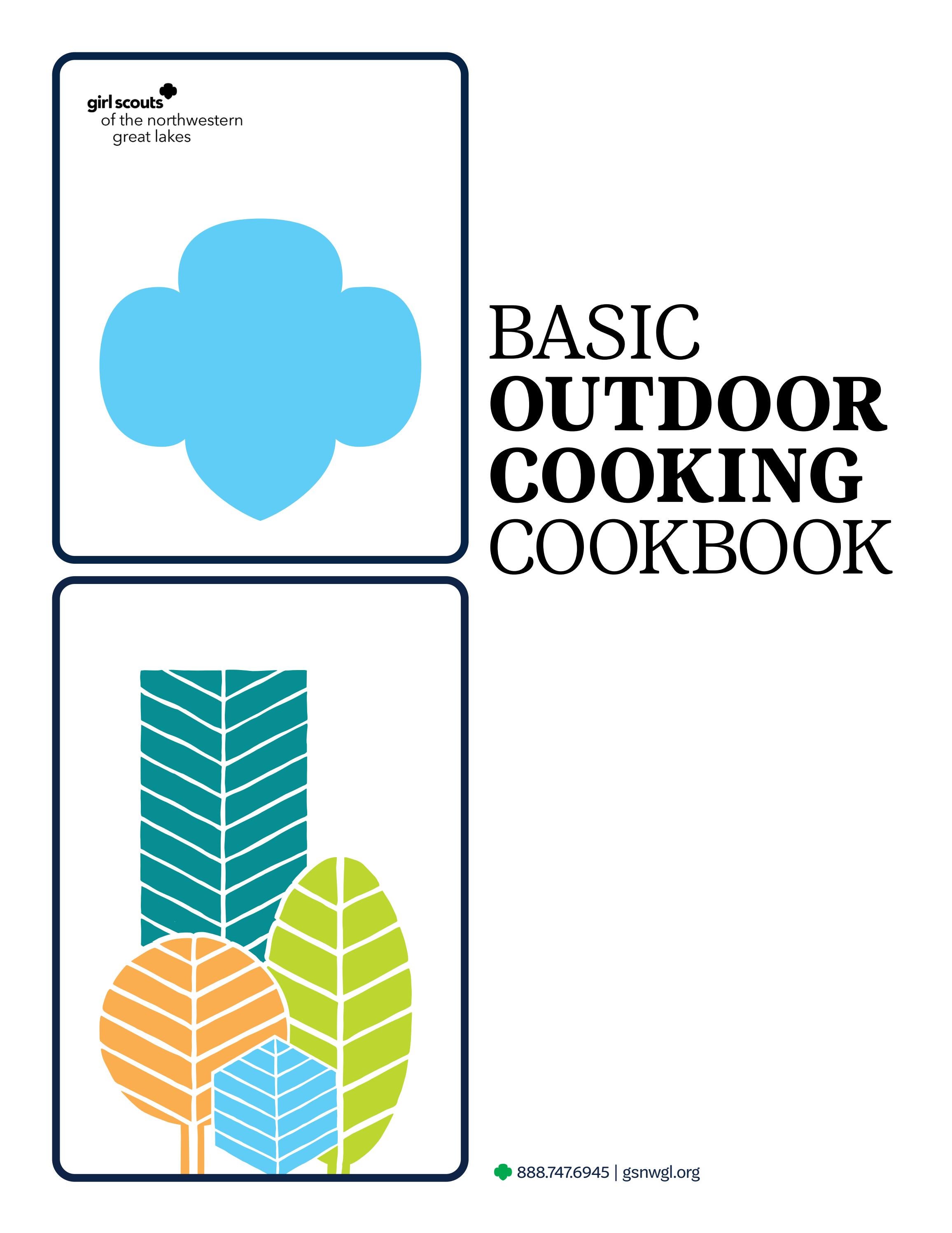 Basic Outdoor Cooking Cookbook by Girl Scouts of the Northwestern Great Lakes Issuu