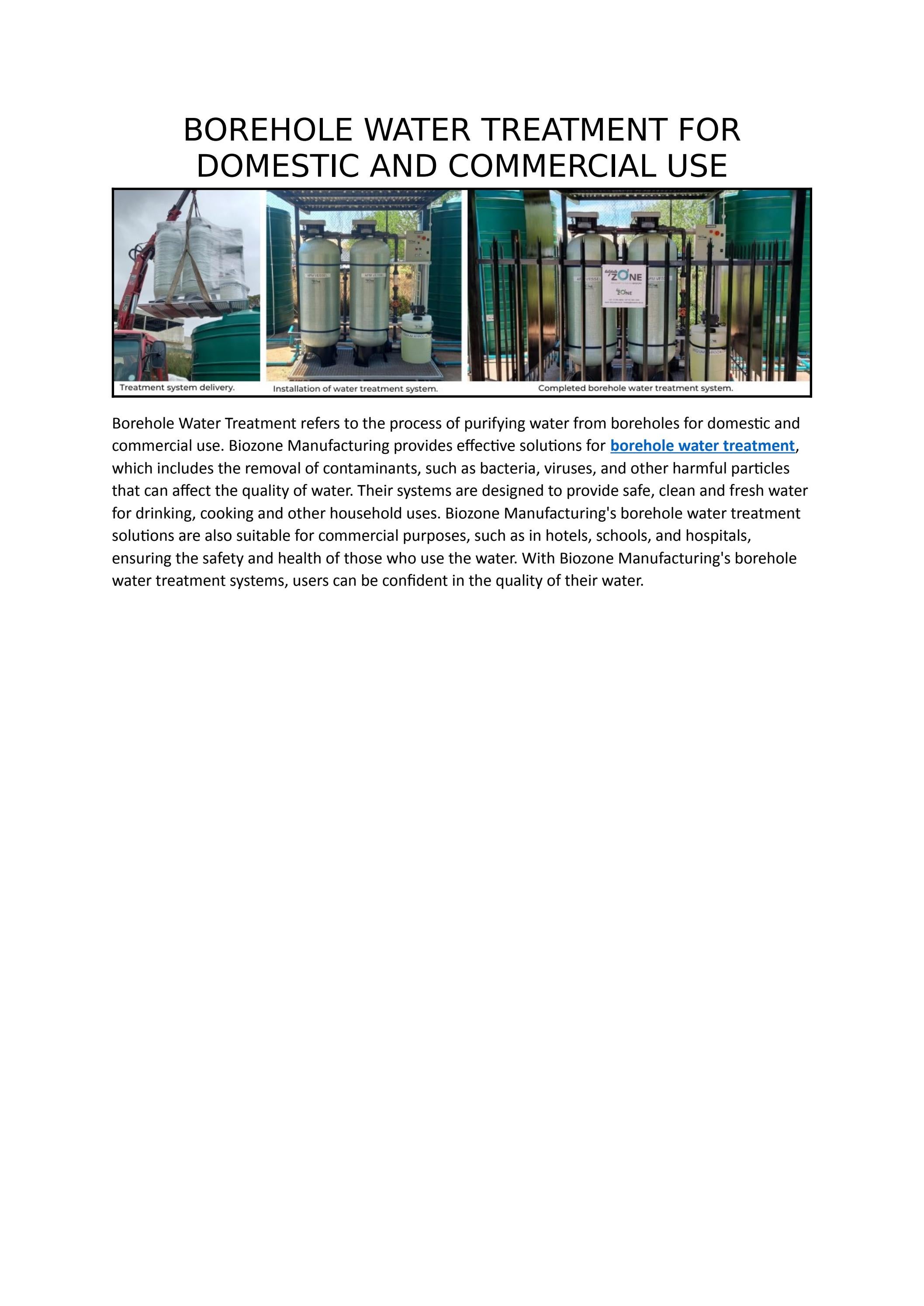 BOREHOLE WATER TREATMENT FOR DOMESTIC AND COMMERCIAL USE by Biozone