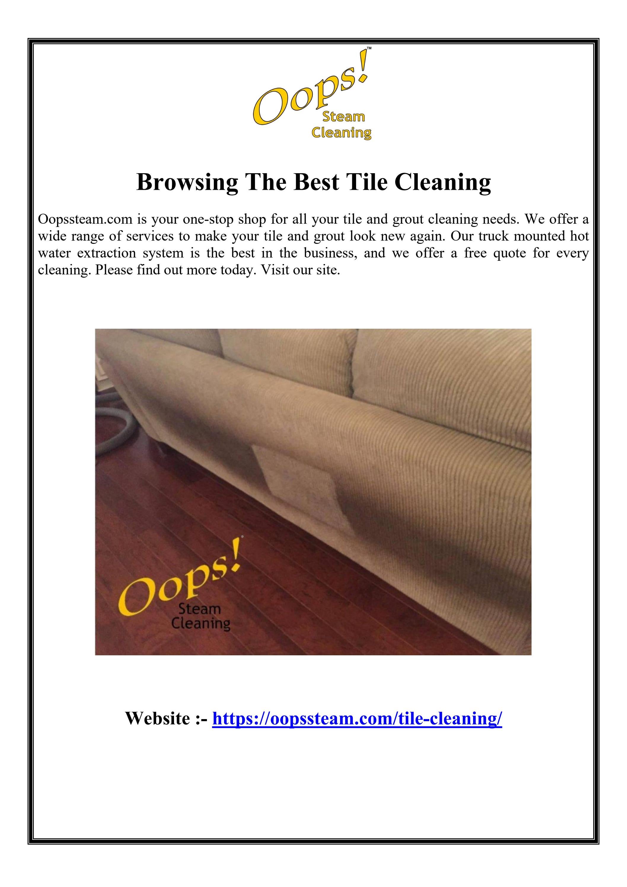 Browsing The Best Tile Cleaning by Oops Steam Cleaning Issuu