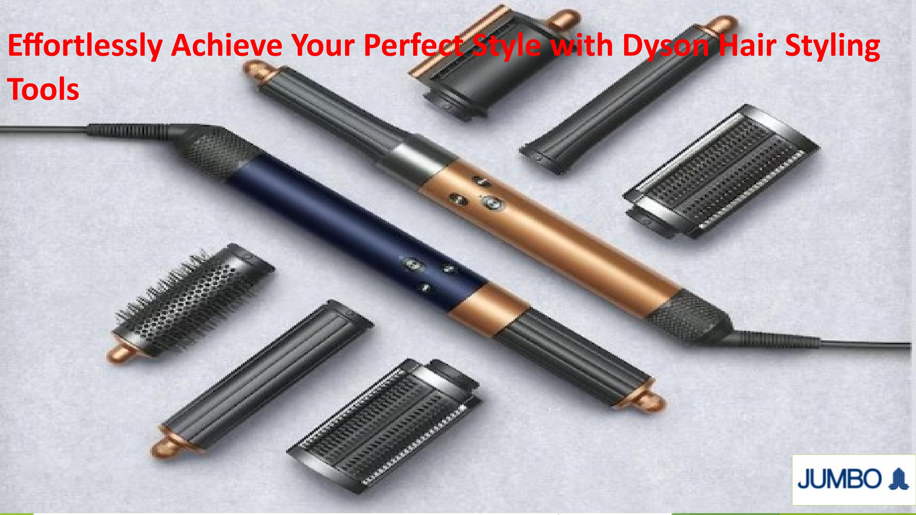 Effortlessly Achieve Your Perfect Style with Dyson Hair Styling Tools
