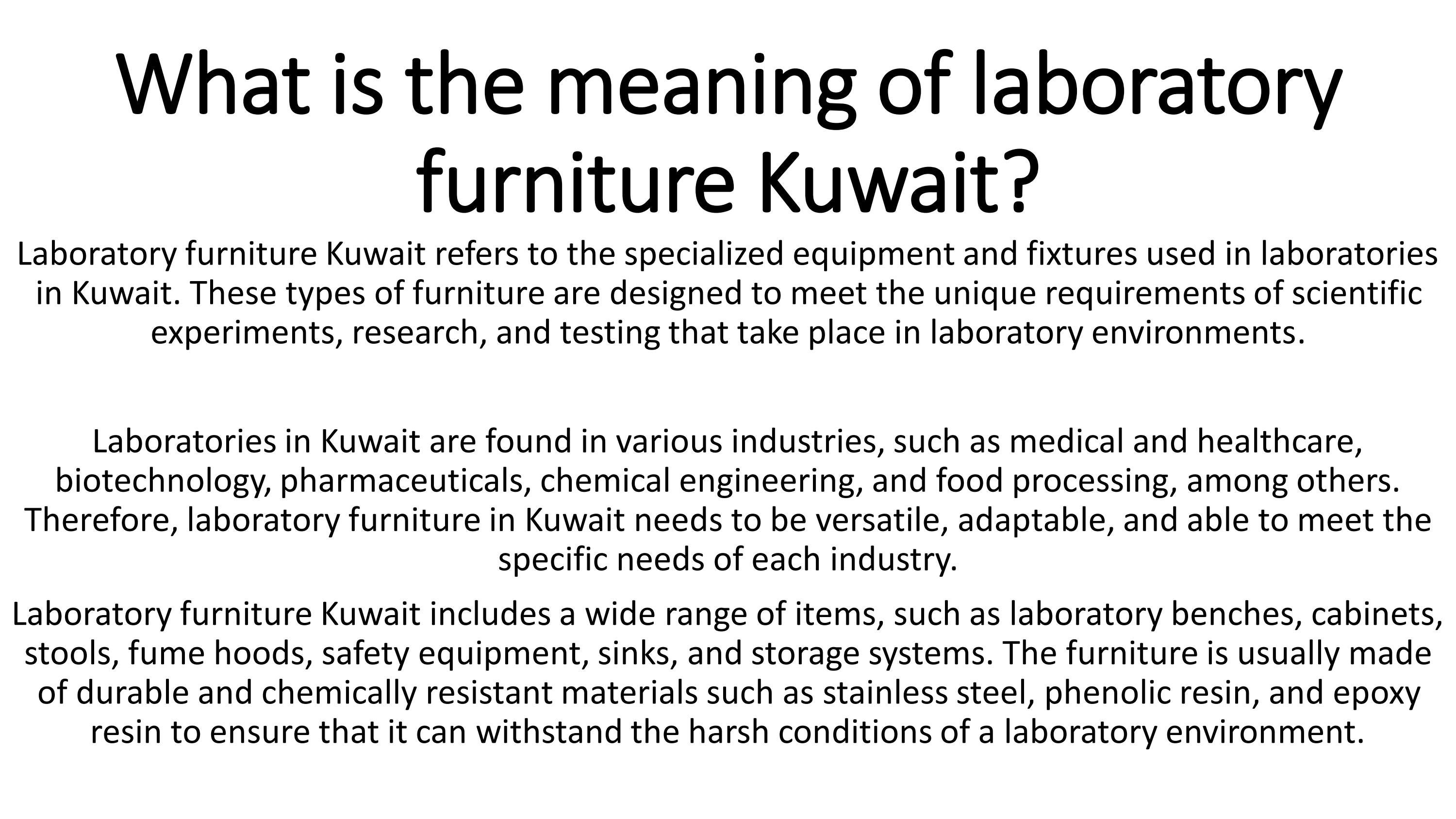 What is the meaning of laboratory furniture Kuwait? by Ziebaq