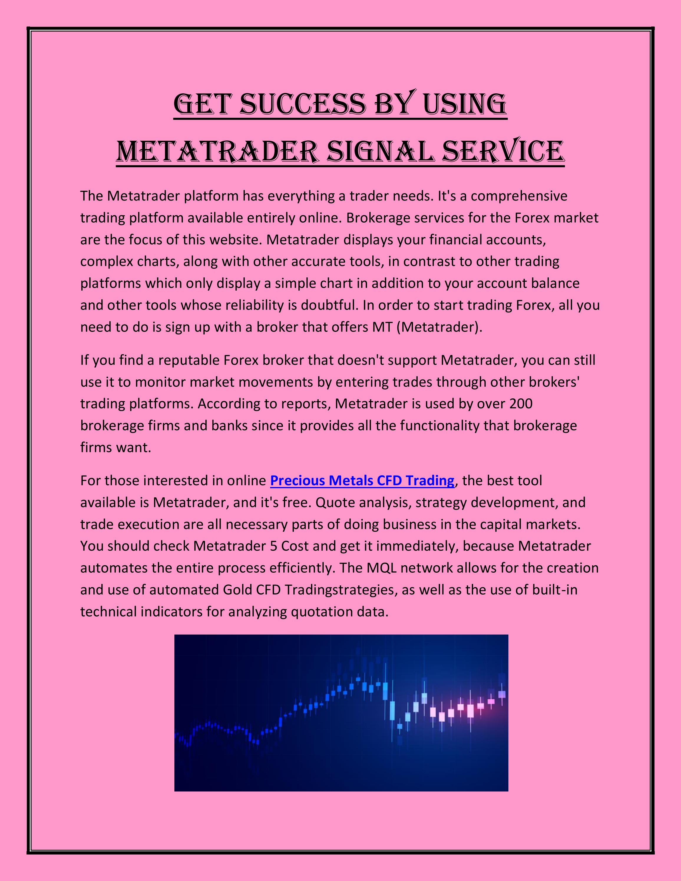 Get Success by Using Metatrader Signal Service by CWG Martrks Issuu