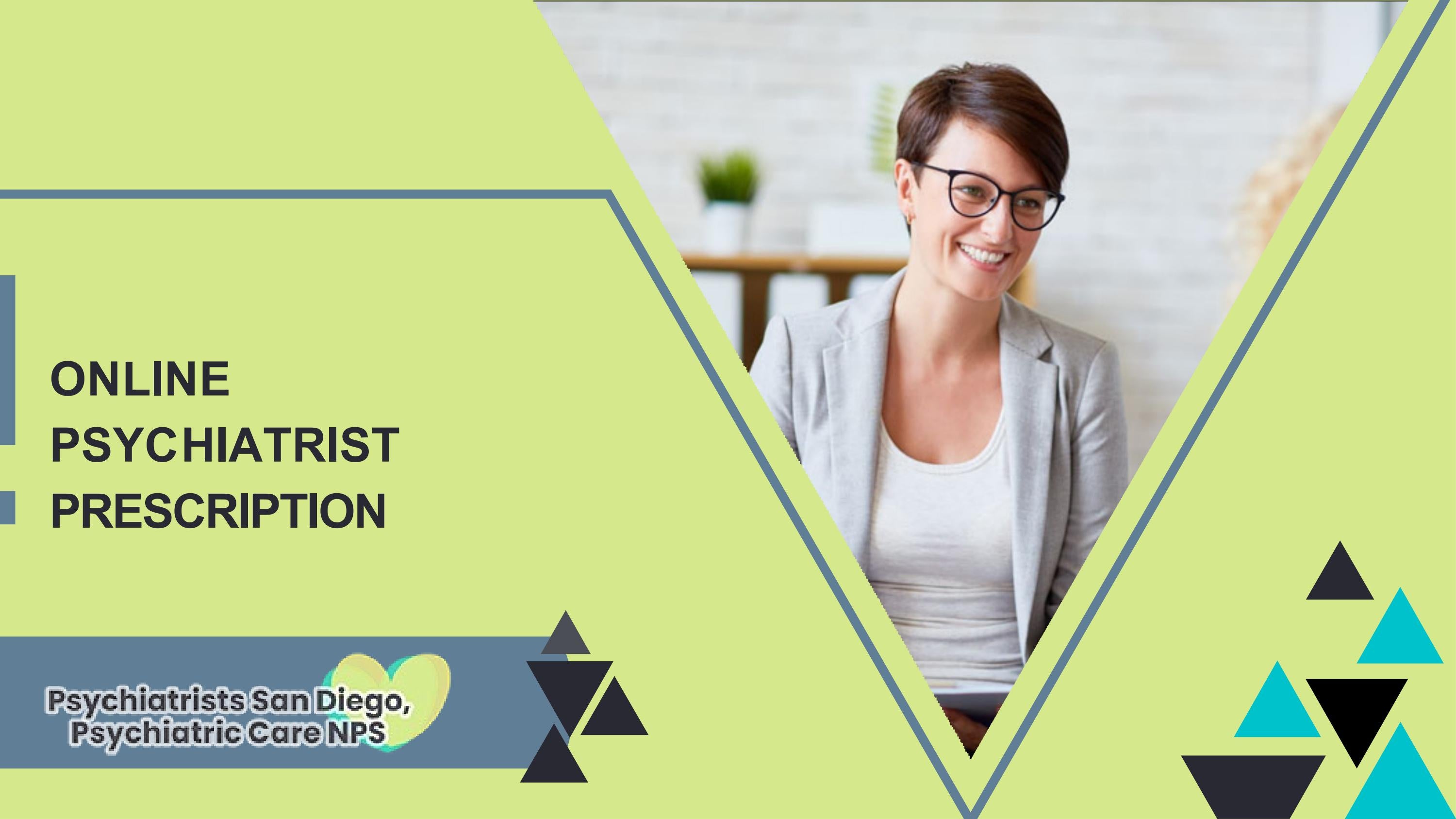 Get a Prescription from an Online Psychiatrist by Psychiatrists San