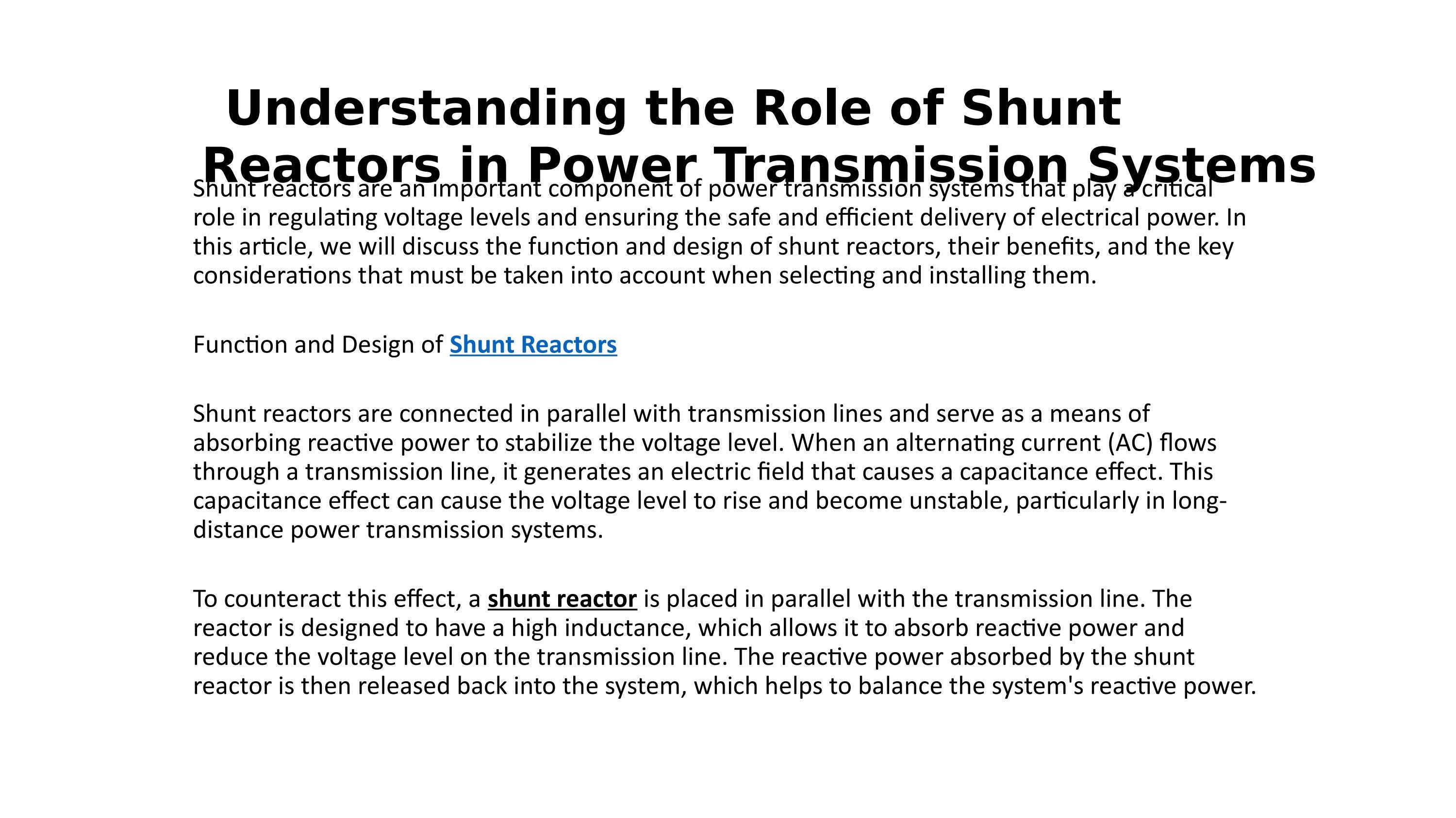 Understanding the Role of Shunt Reactors in Power Transmission Systems