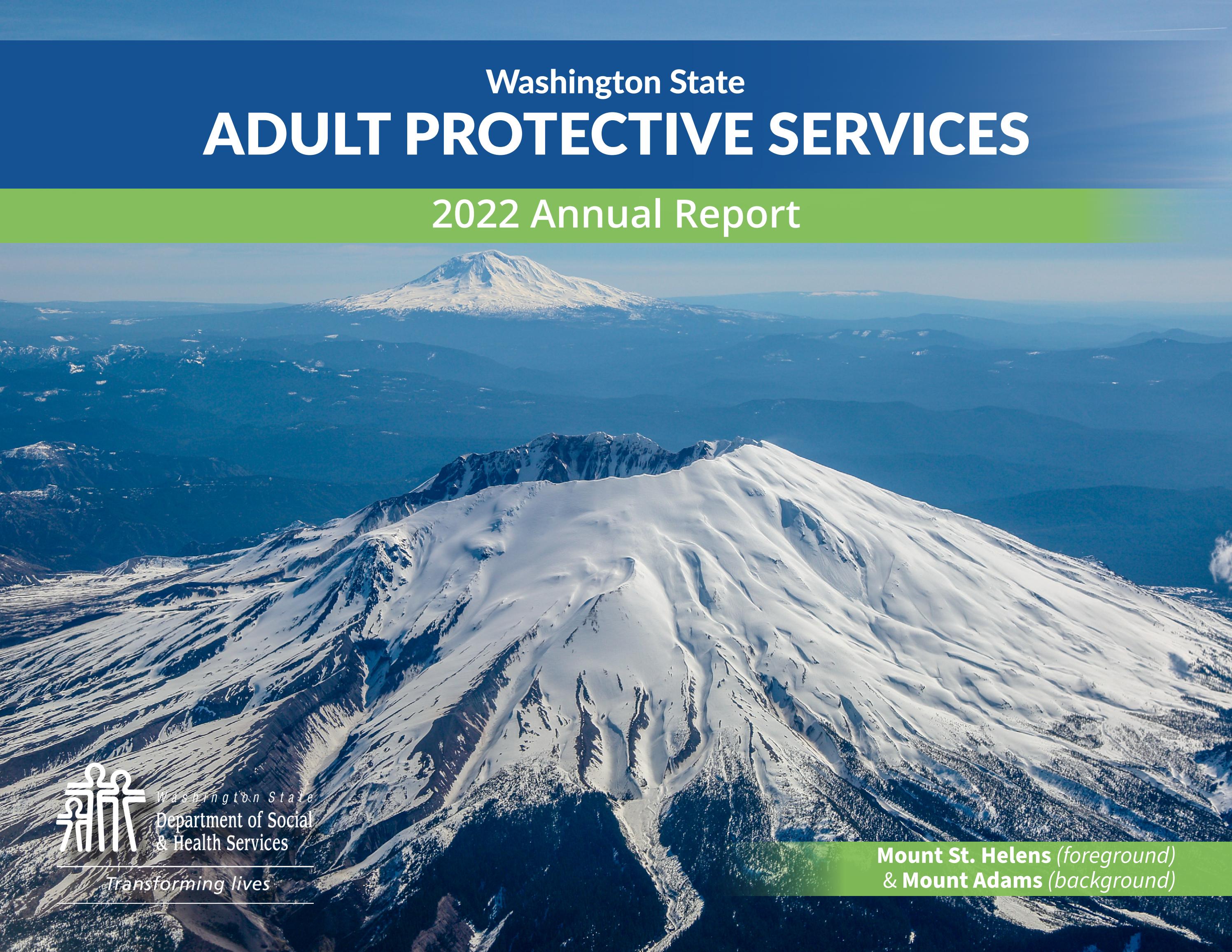 2022 Washington State Adult Protective Services Annual Report by dshs