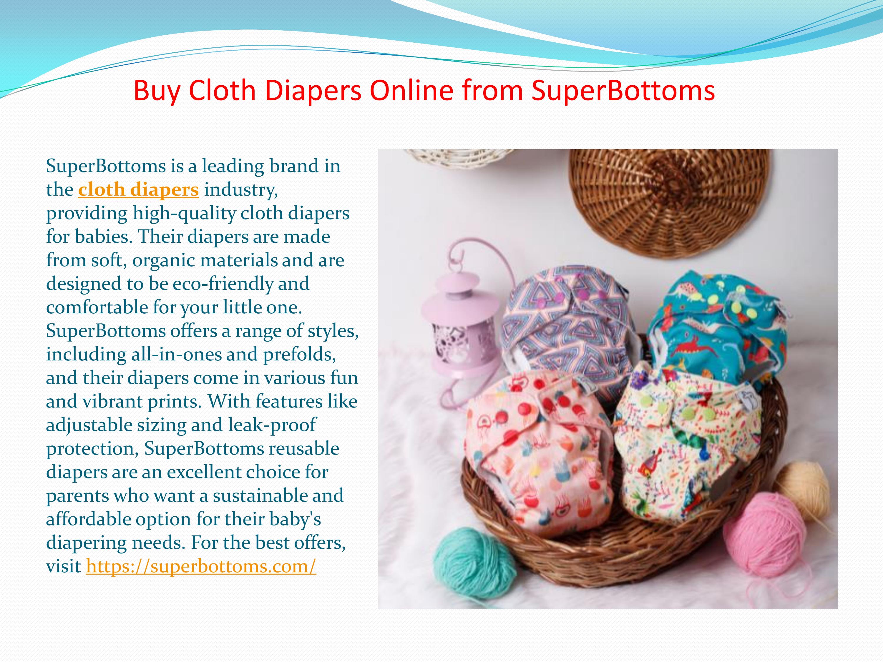 Buy Cloth Diapers Online from SuperBottoms by SuperBottoms Issuu