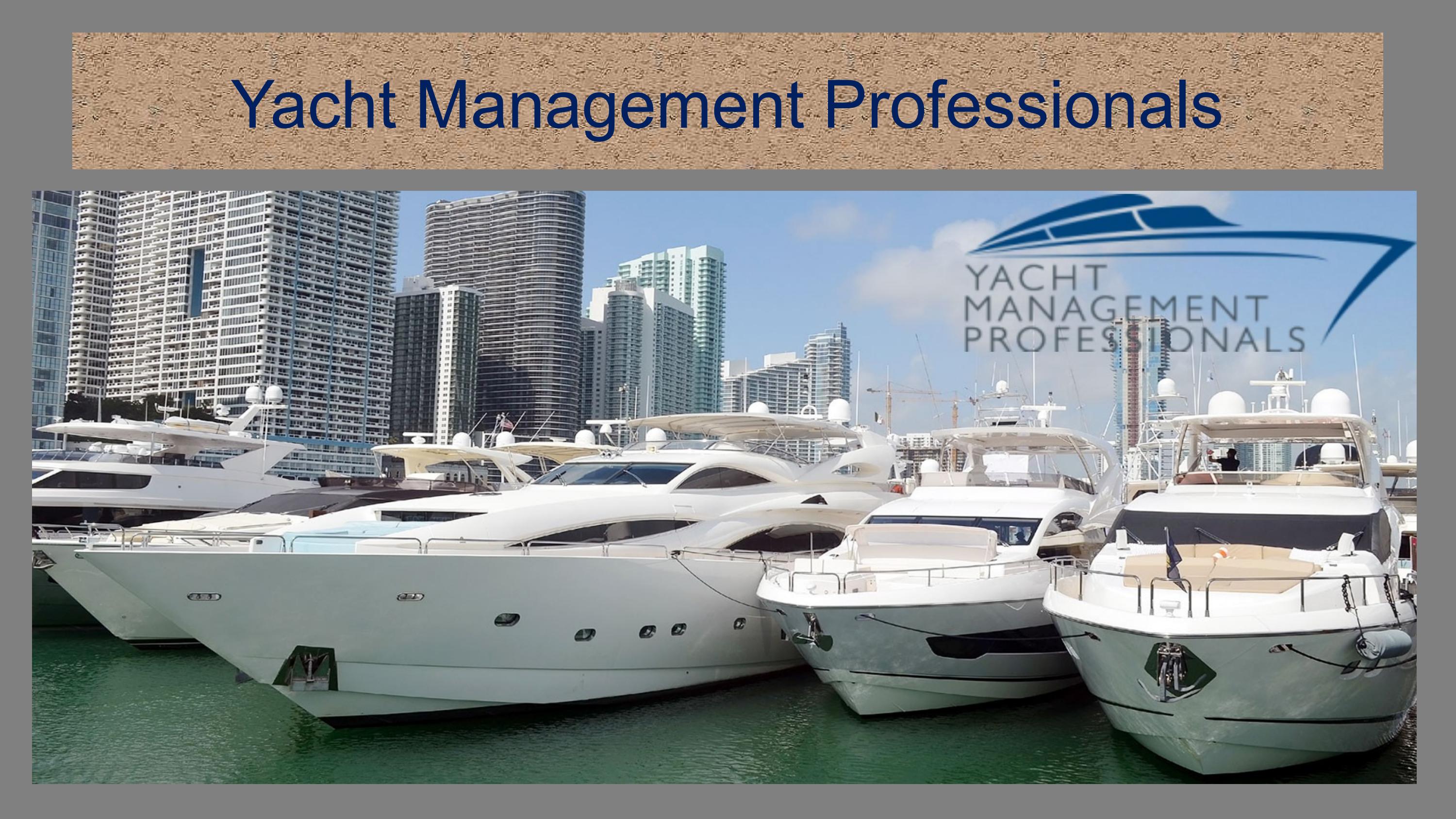 Yacht Management Companies Florida by YachtmanagementProfessionals Issuu
