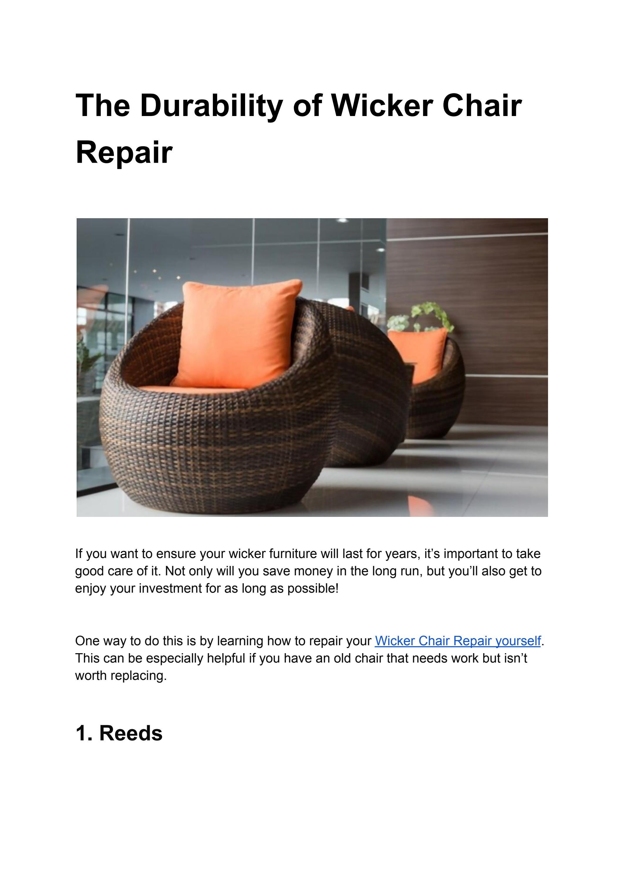 The Durability of Wicker Chair Repair by cameron buttler Issuu