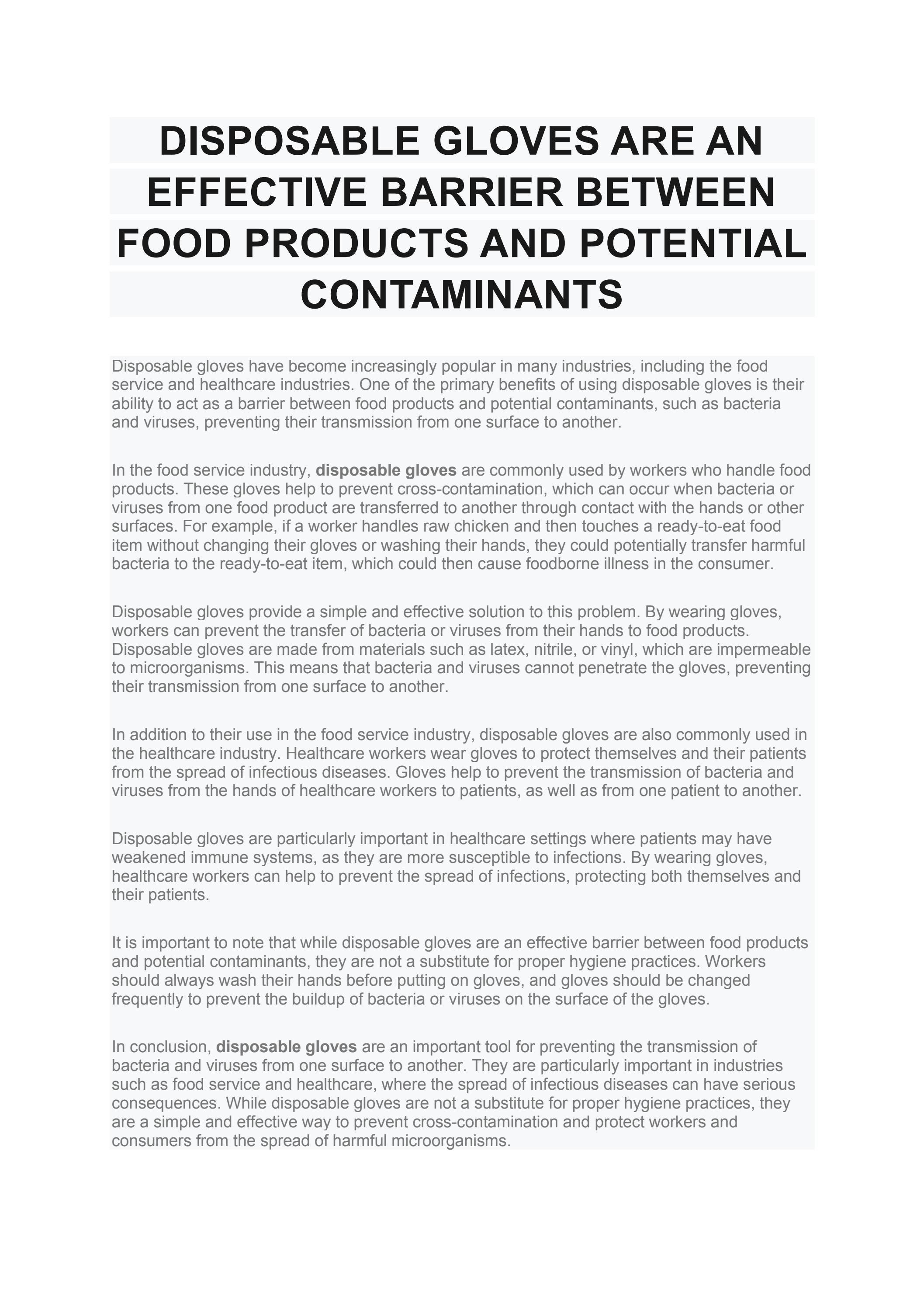 DISPOSABLE GLOVES ARE AN EFFECTIVE BARRIER BETWEEN FOOD PRODUCTS AND