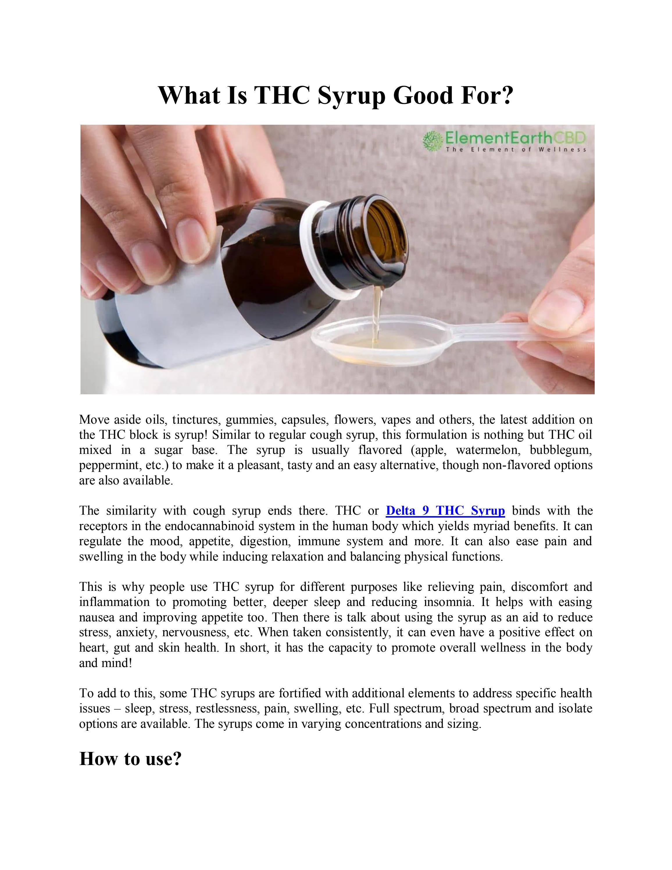 What Is THC Syrup Good For? by Element Earth Issuu