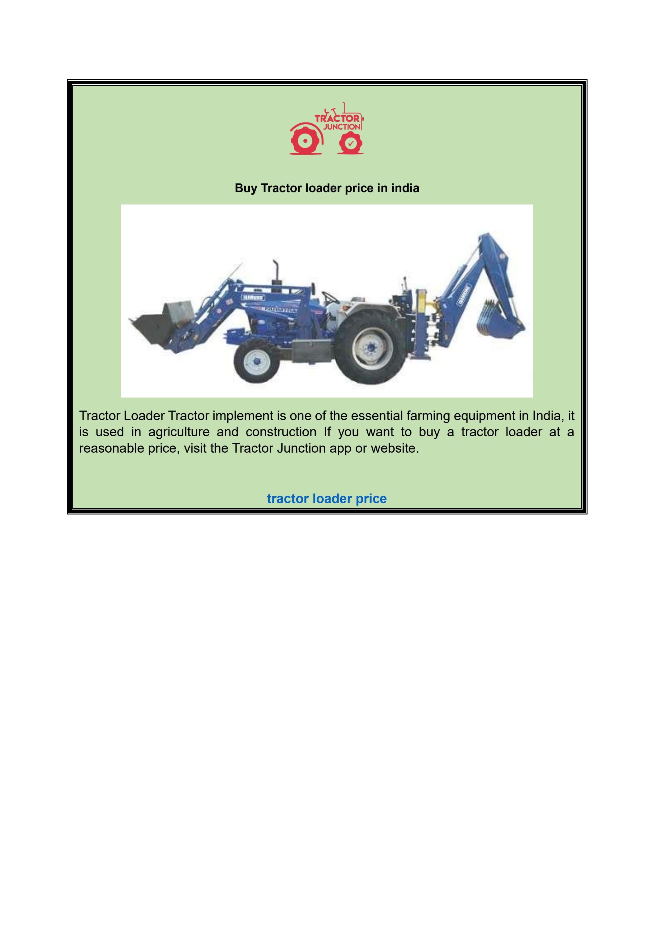 Buy Tractor loader price in india by cultivator Issuu
