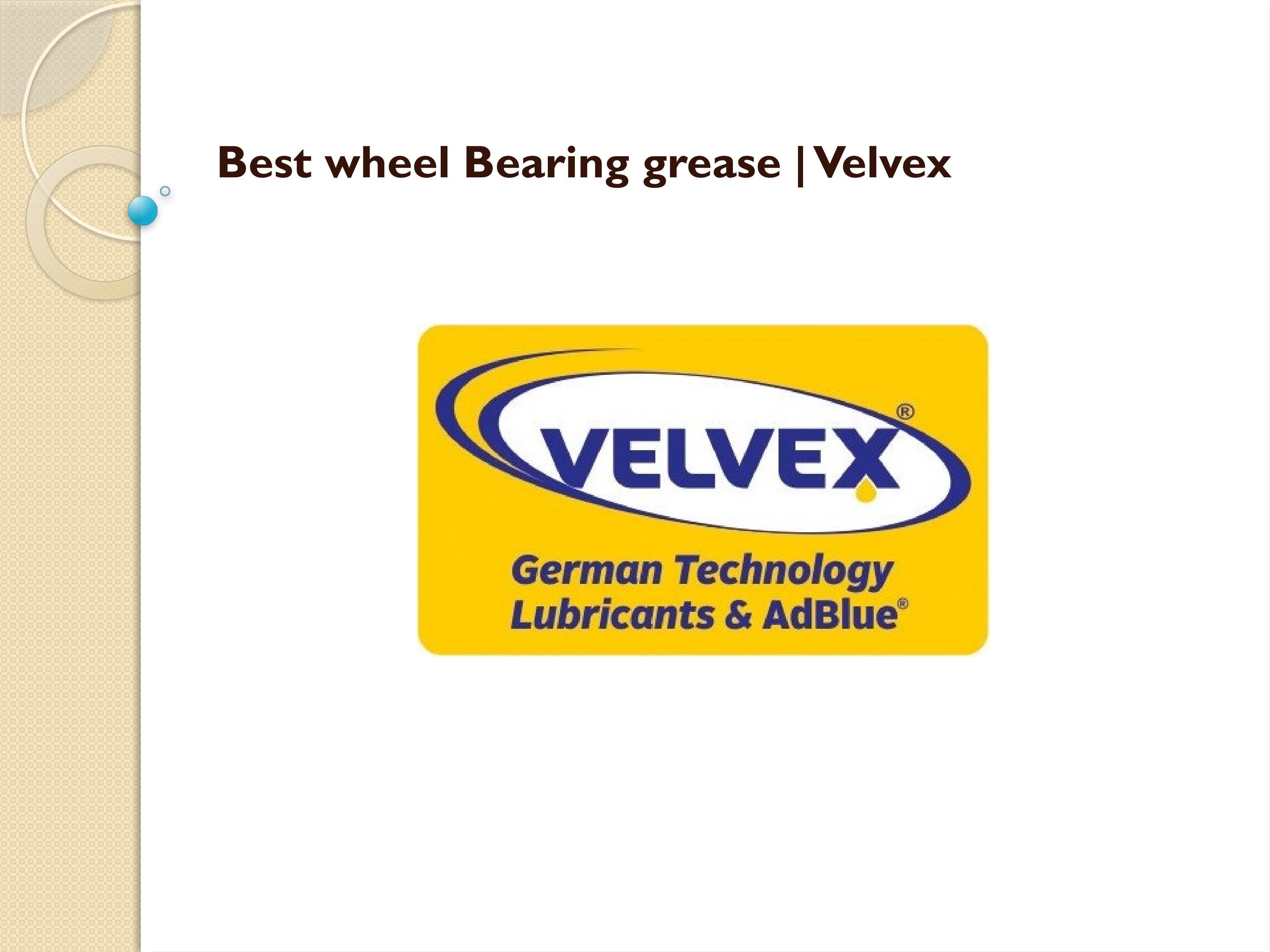 Best Wheel Bearing Grease Velvex by Velvex Issuu