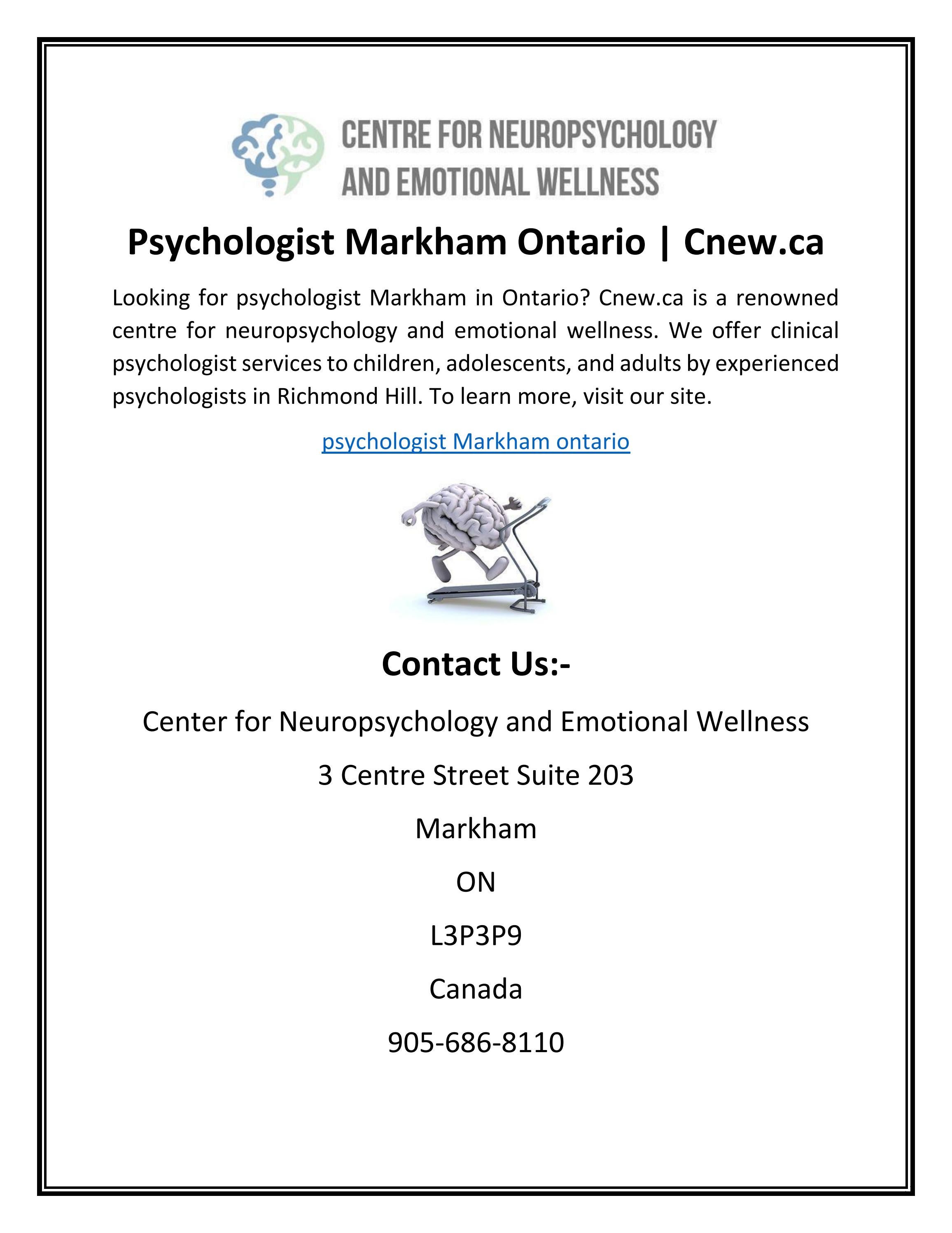 Psychologist Markham Ontario Cnew.ca by Center for Neuropsychology