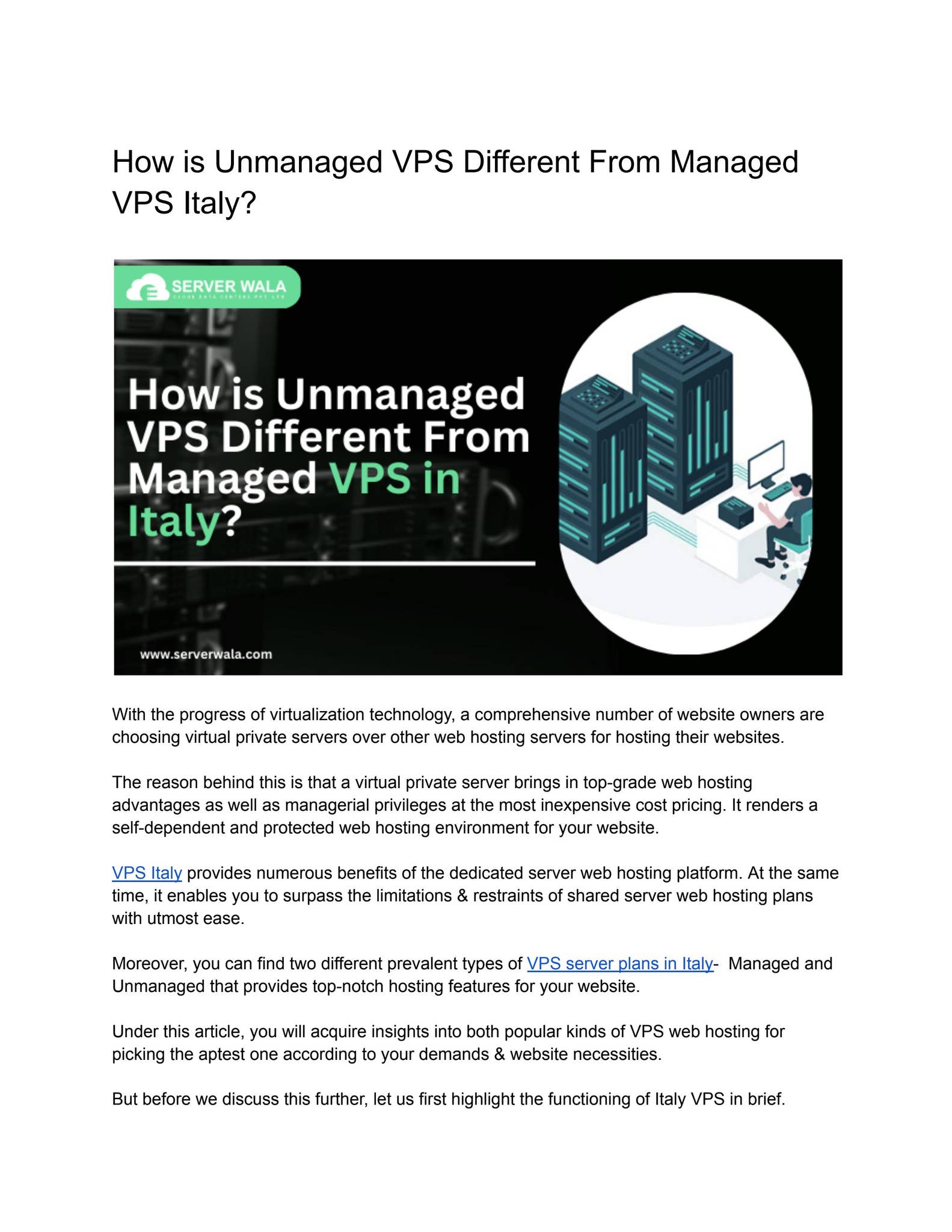 How is Unmanaged VPS Different From Managed VPS Italy? by eva sharma ...