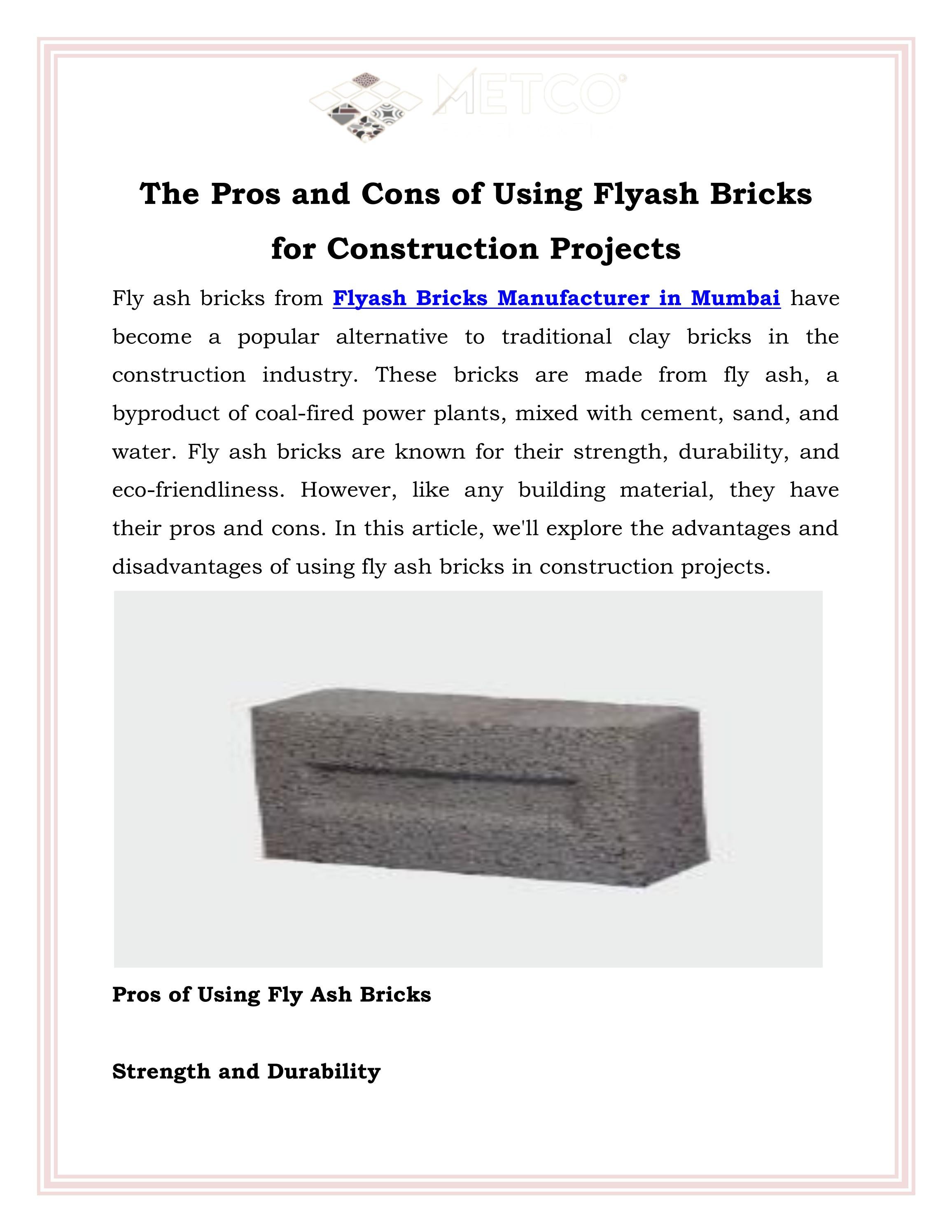 The Pros and Cons of Using Flyash Bricks for Construction Projects by