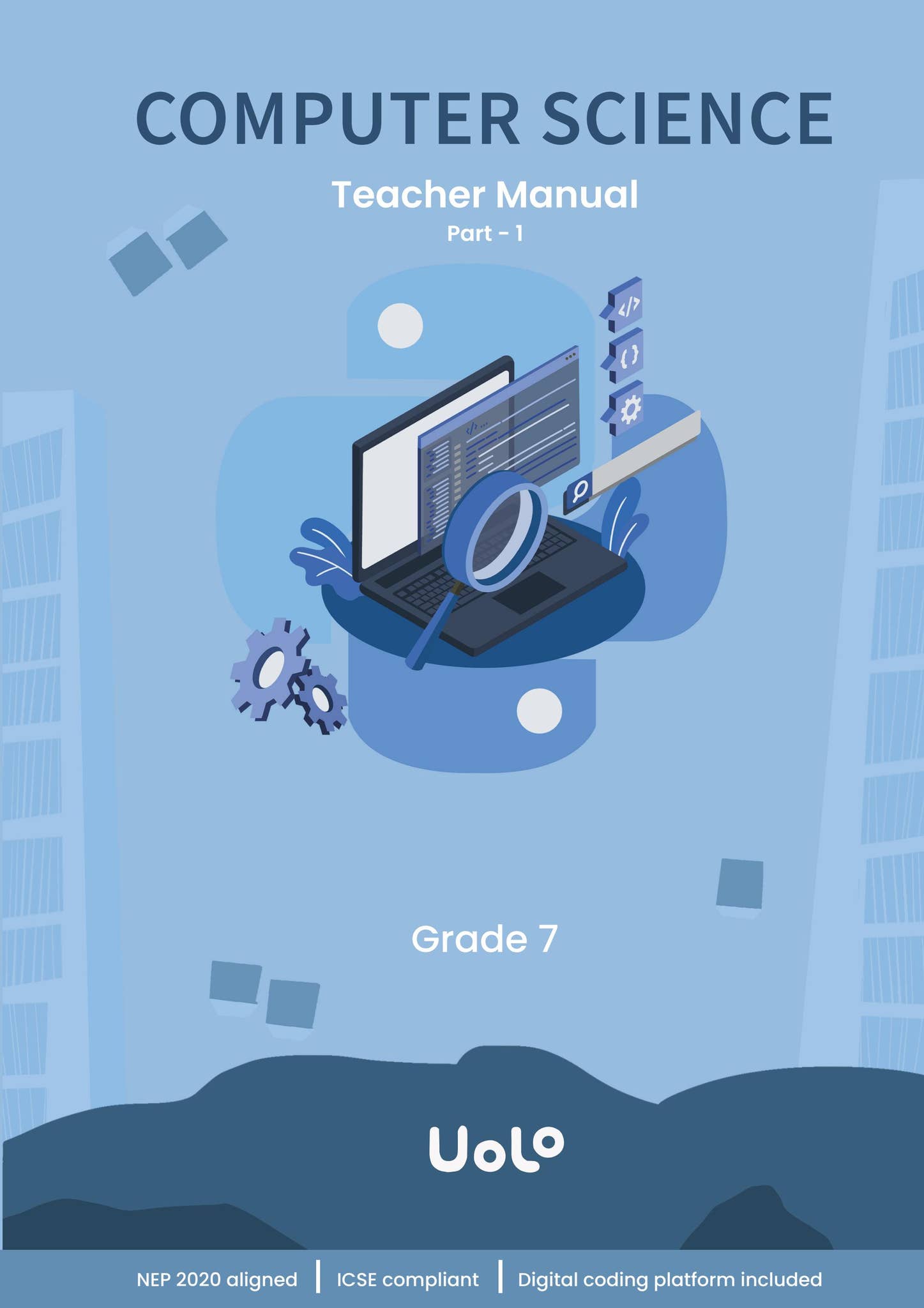 ICSE_Computer Science_G7_Teacher Manual - Part 1 by Uolo - Issuu