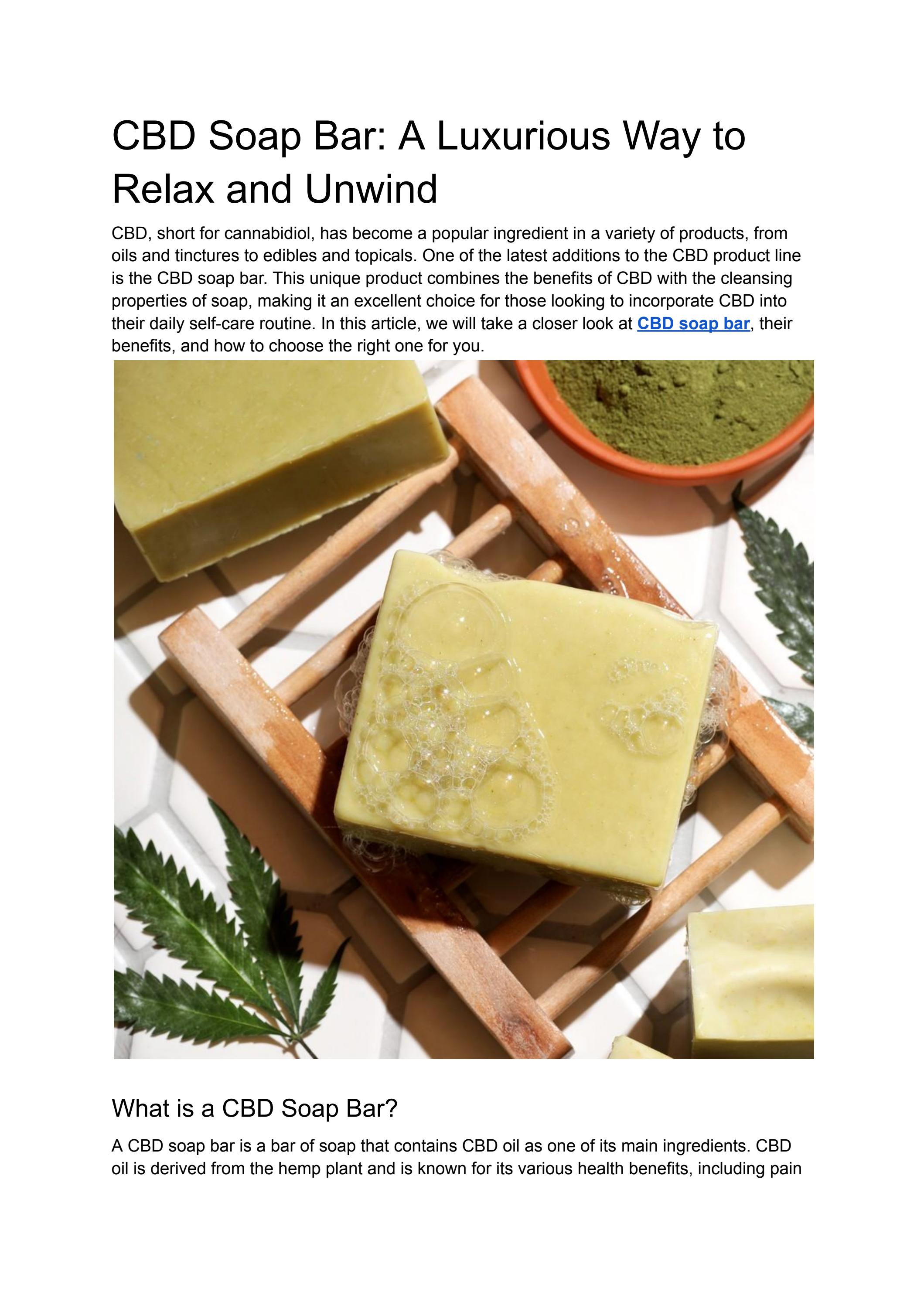 CBD Soap Bar A Luxurious Way to Relax and Unwind by williamjames90 Issuu