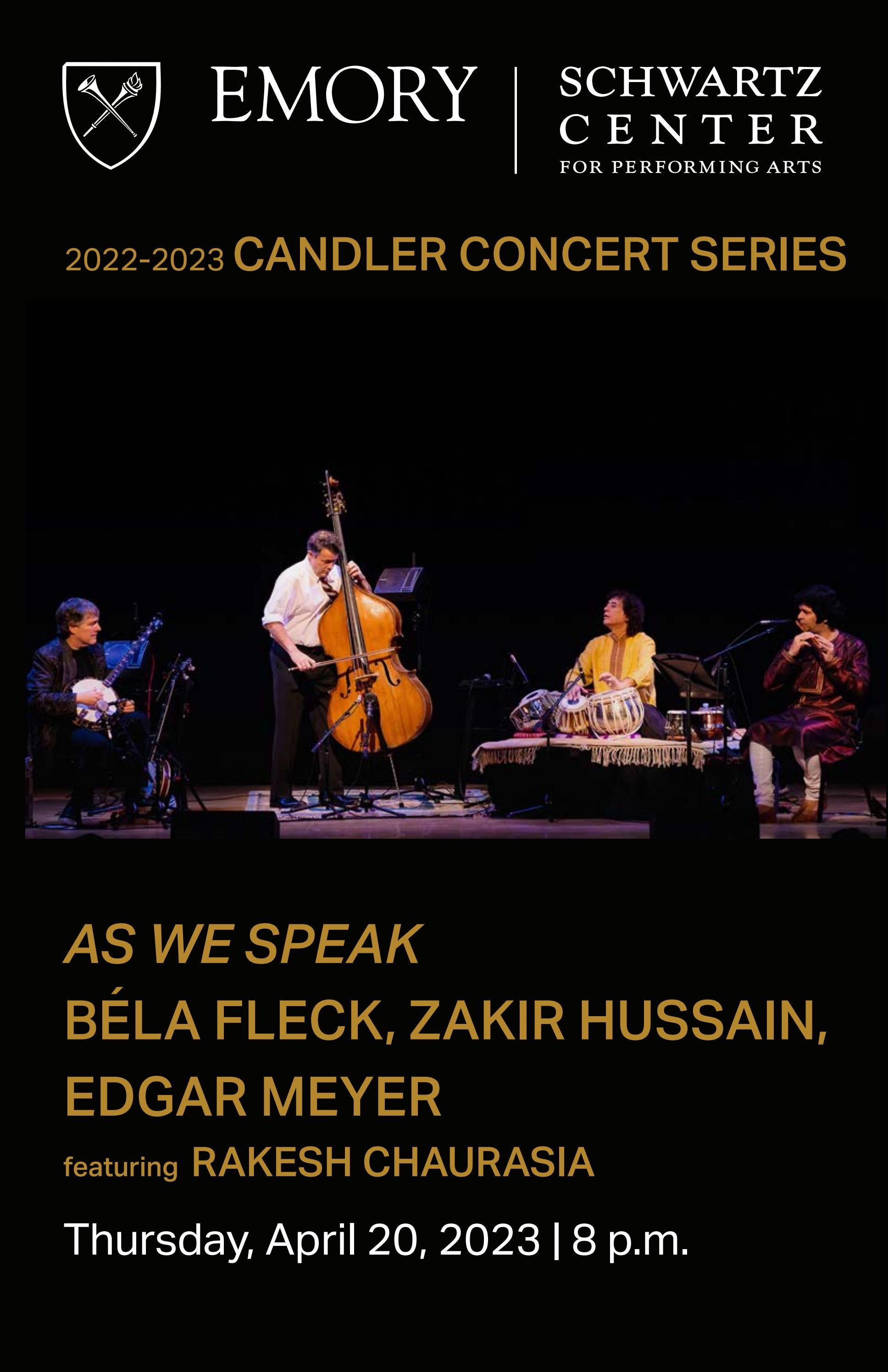 04/20/2023, Béla Fleck, Zakir Hussain, & Edgar Meyer, feat Rakesh