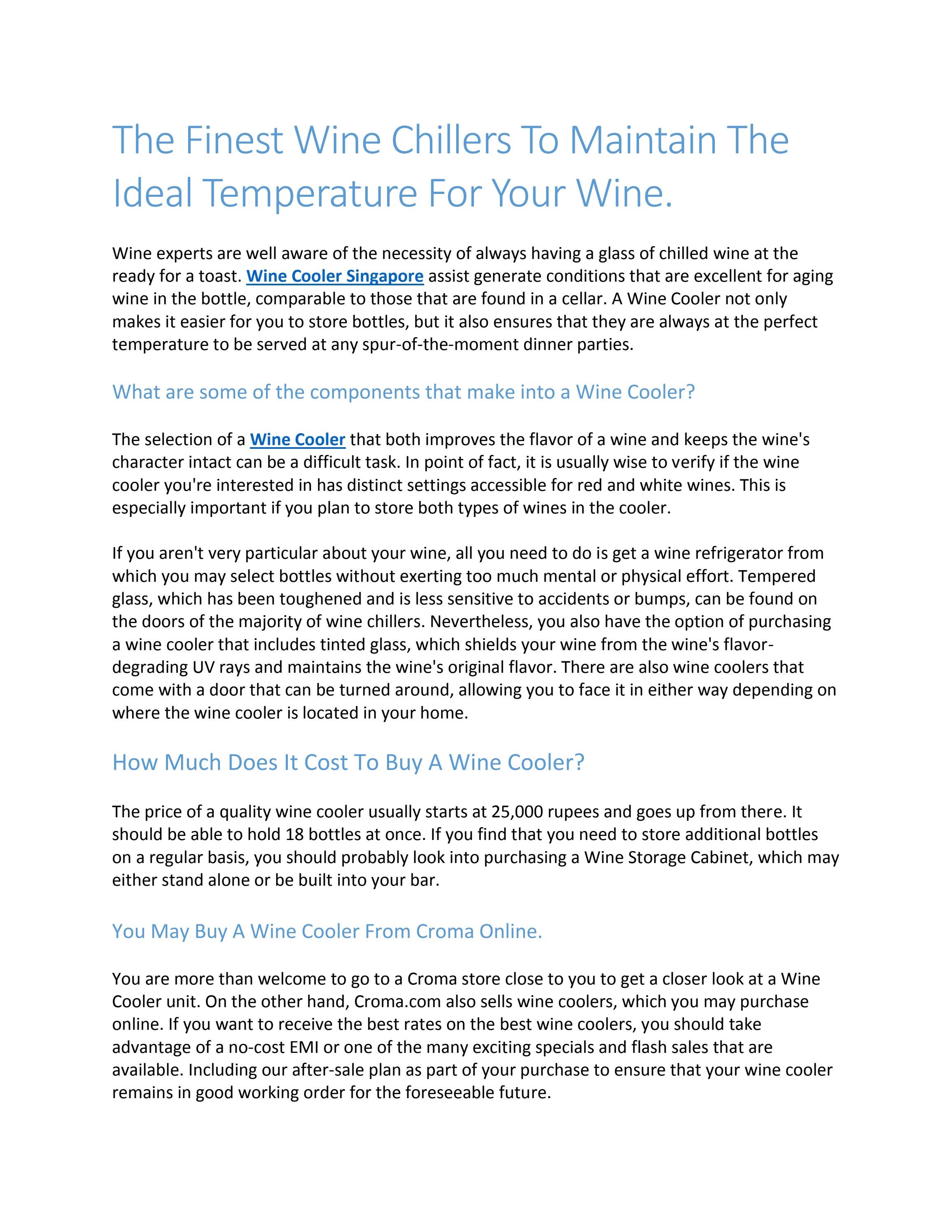 The Finest Wine Chillers To Maintain The Ideal Temperature For Your Wine by ChateauWinecooler
