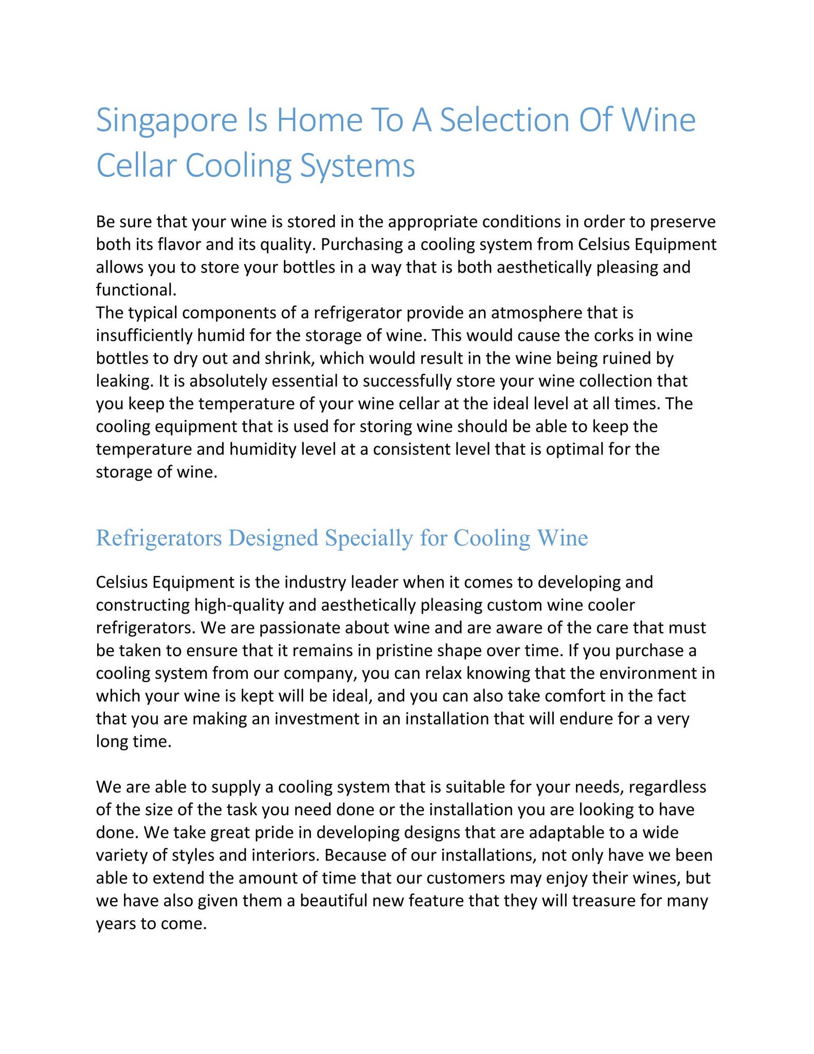 Singapore Is Home To A Selection Of Wine Cellar Cooling Systems by  ChateauWinecooler - Issuu