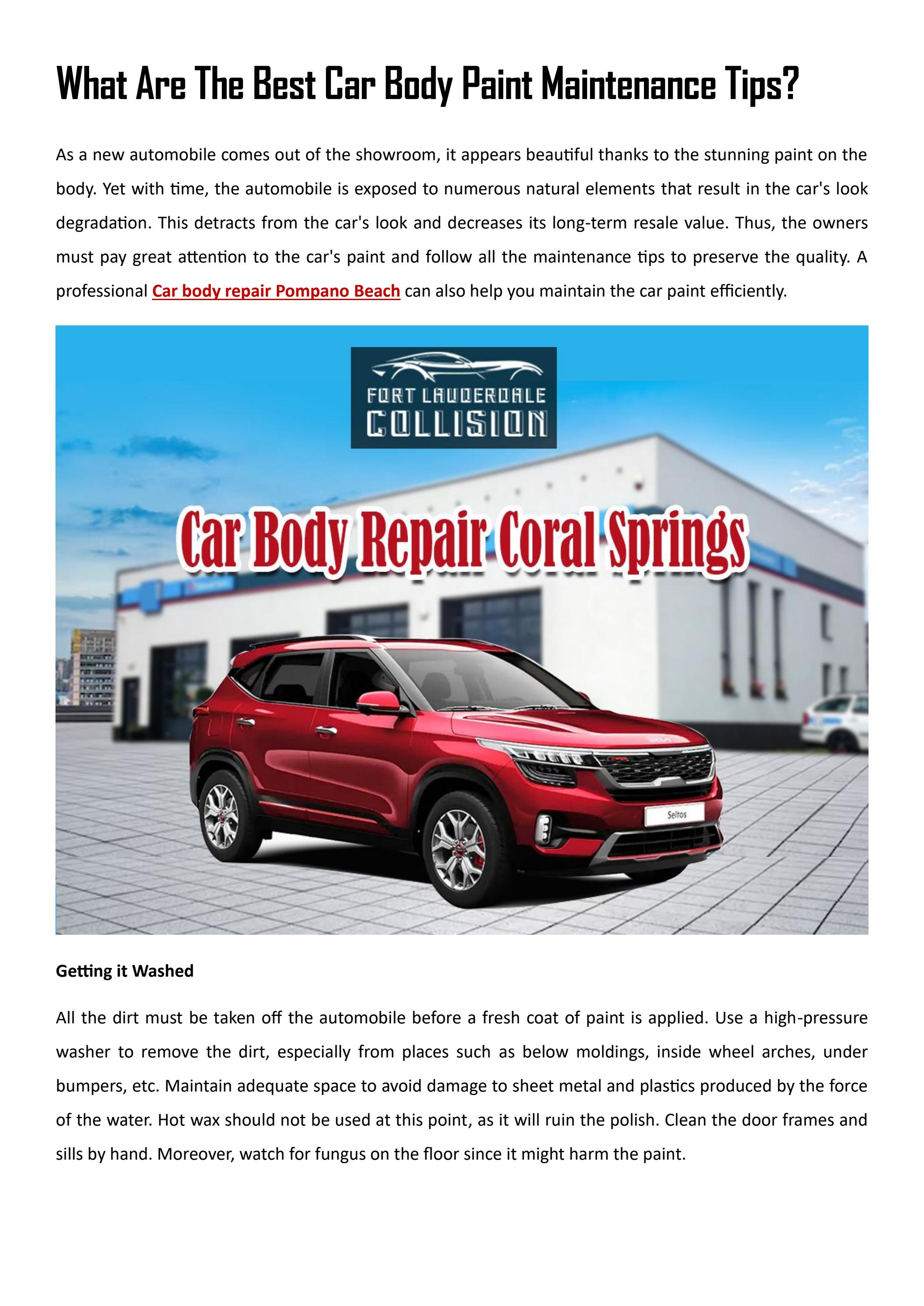 What Are The Best Car Body Paint Maintenance Tips? by Fort Lauderdale