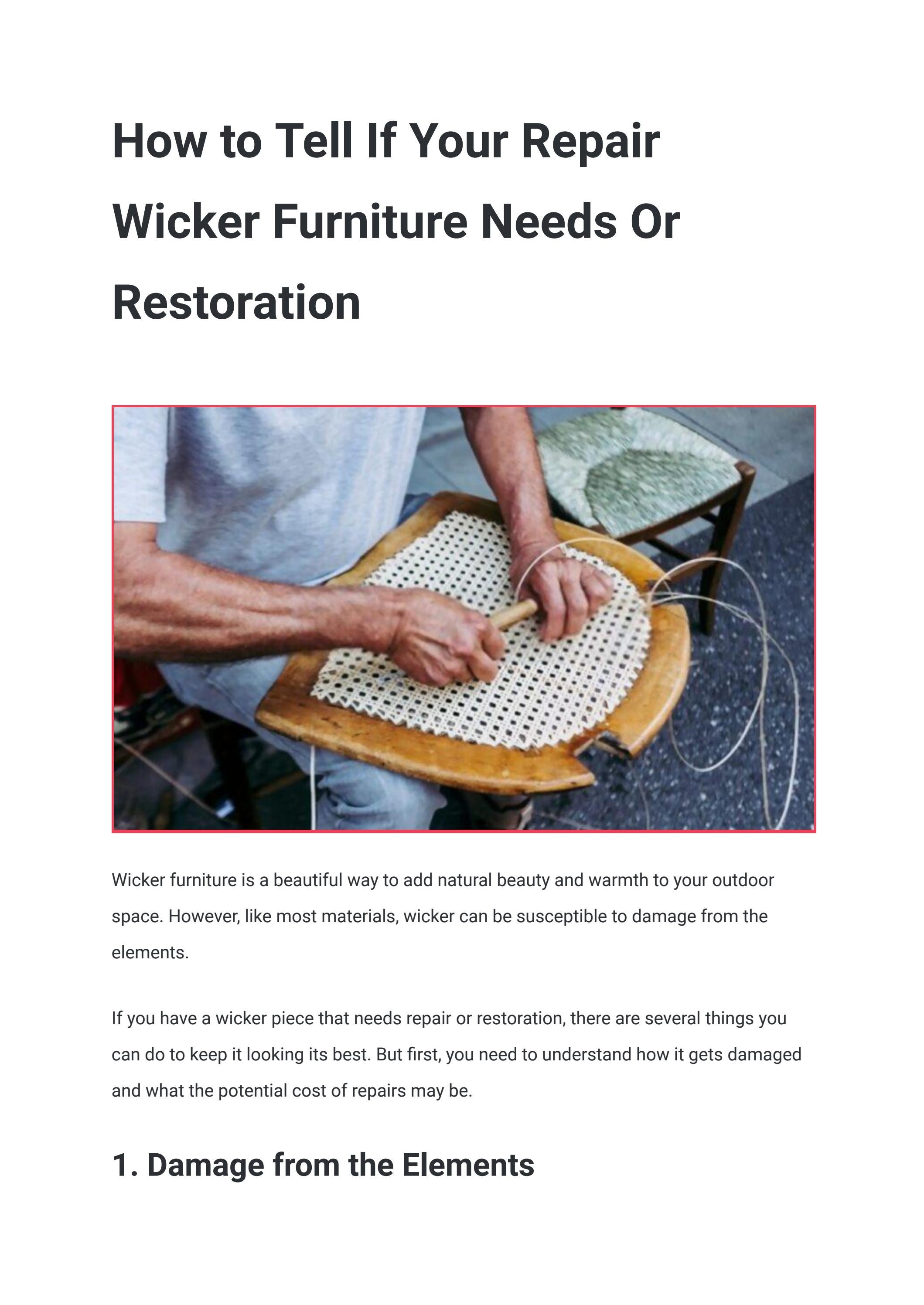 How to Tell If Your Repair Wicker Furniture Needs Or Restoration by