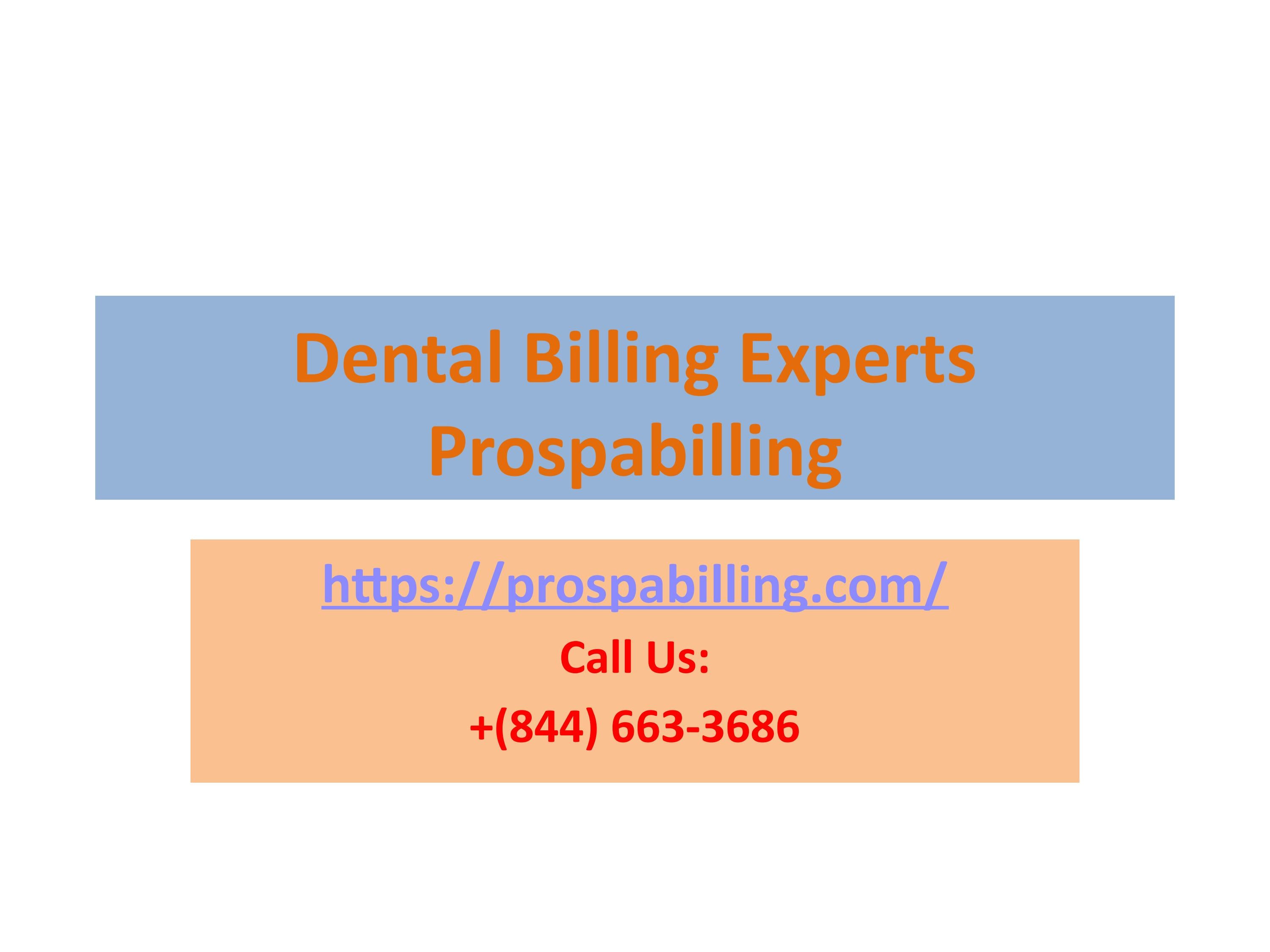 Dental Insurance Verification by prospabilling Issuu