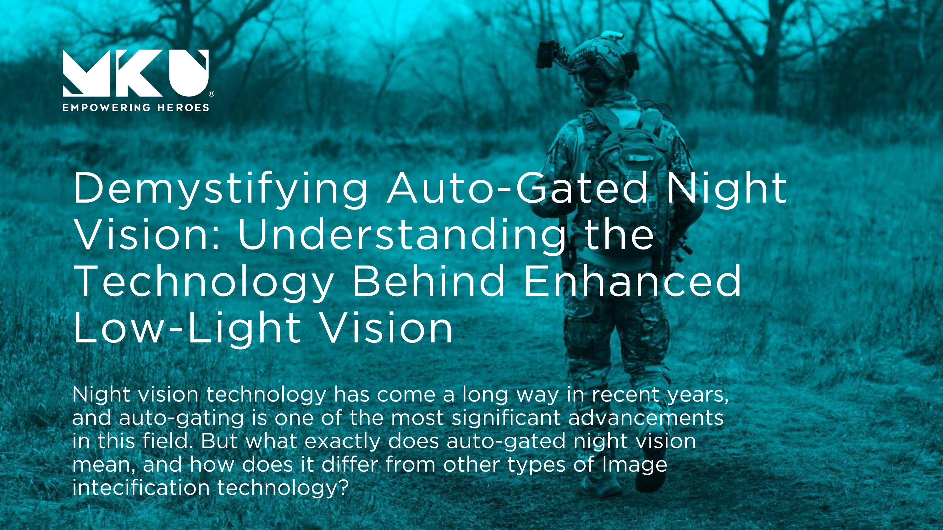 Demystifying AutoGated Night Vision Understanding the Technology