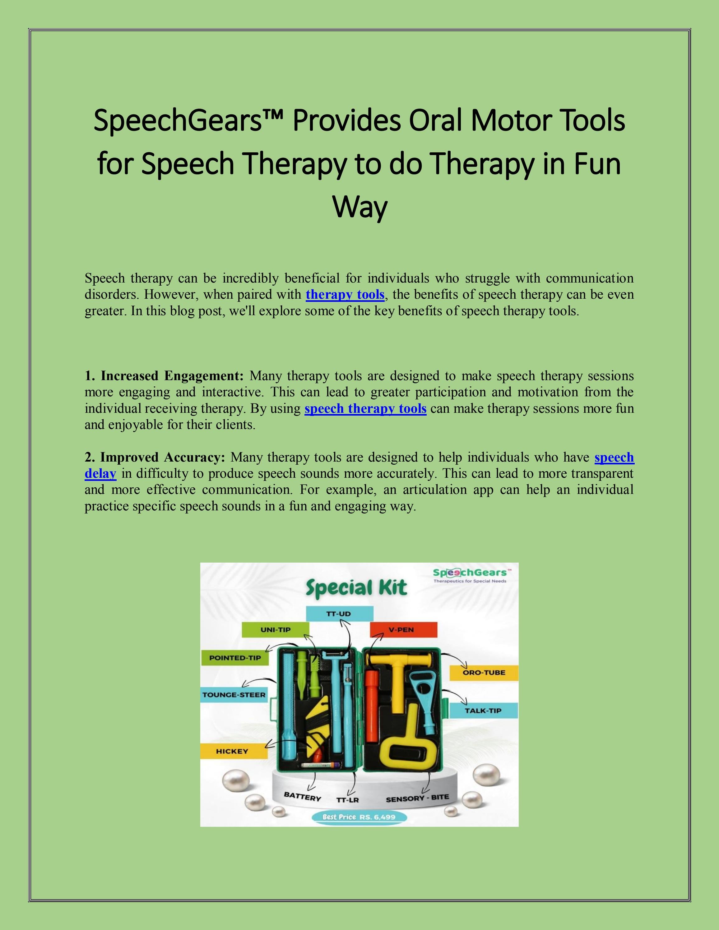 SpeechGears Provides Oral Motor Tools for Speech Therapy to do Therapy