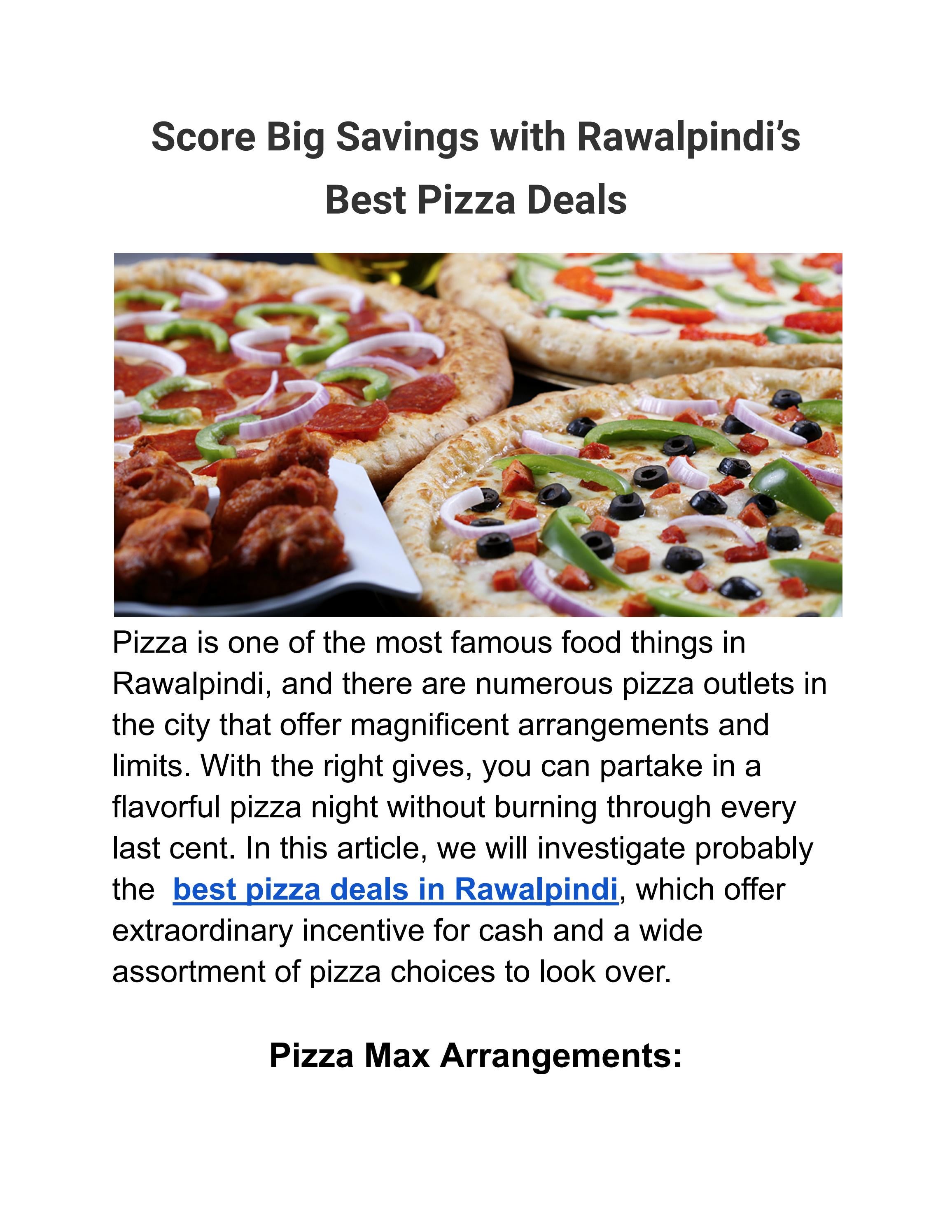Score Big Savings with Rawalpindi’s Best Pizza Deals by Crispy Crust