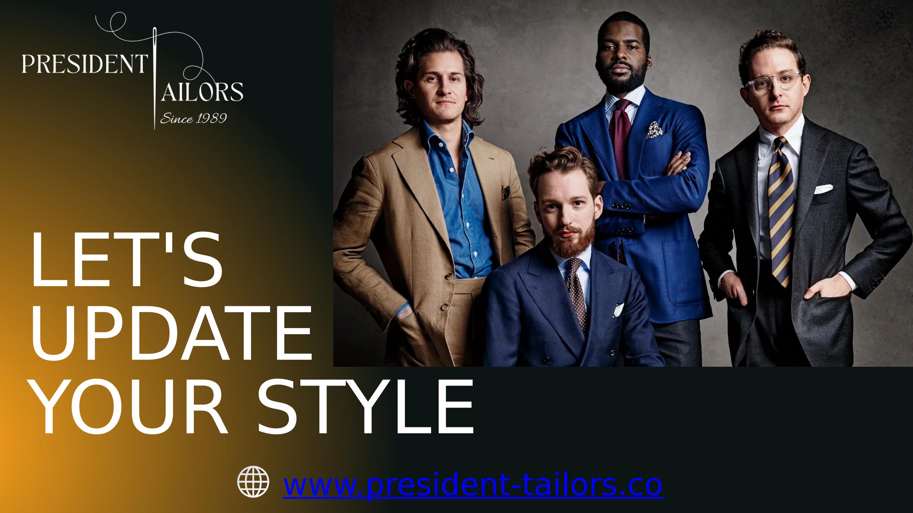 Check out Best Tailor in Thailand President Tailors by President Tailors Issuu