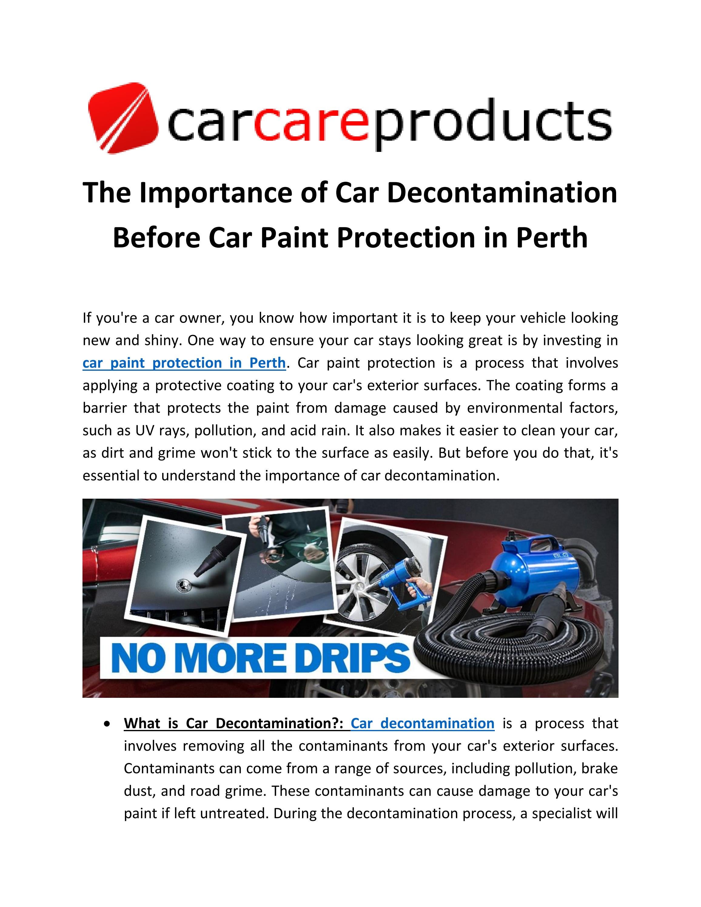 The Importance of Car Decontamination Before Car Paint Protection in