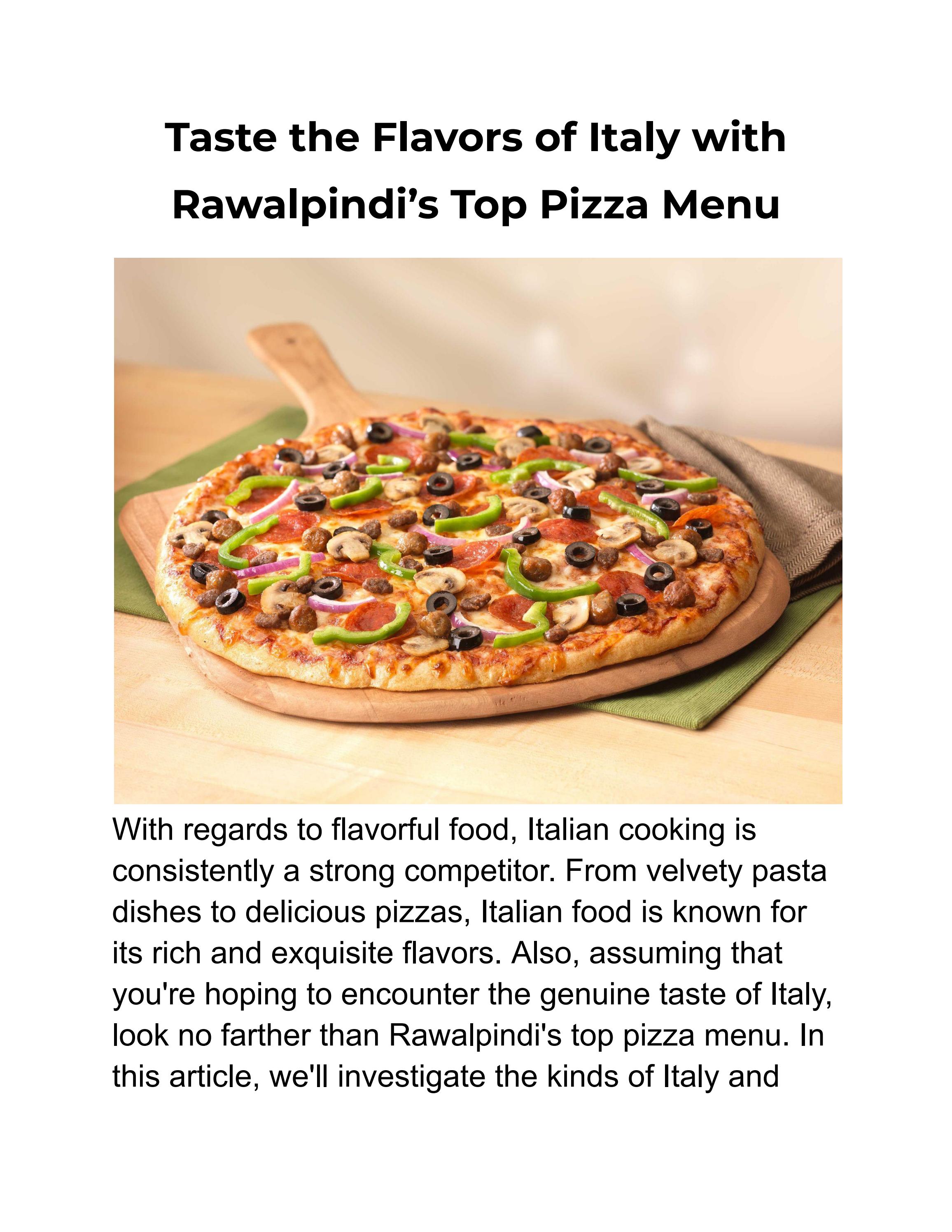 Taste the Flavors of Italy with Rawalpindi’s Top Pizza Menu by Crispy