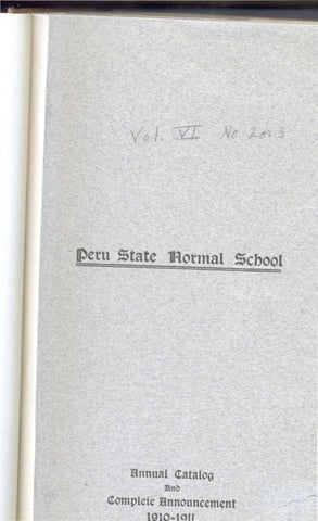 1910-1911 Catalogue of the State Normal School of Nebraska - Peru by Peru  State College Library - Issuu