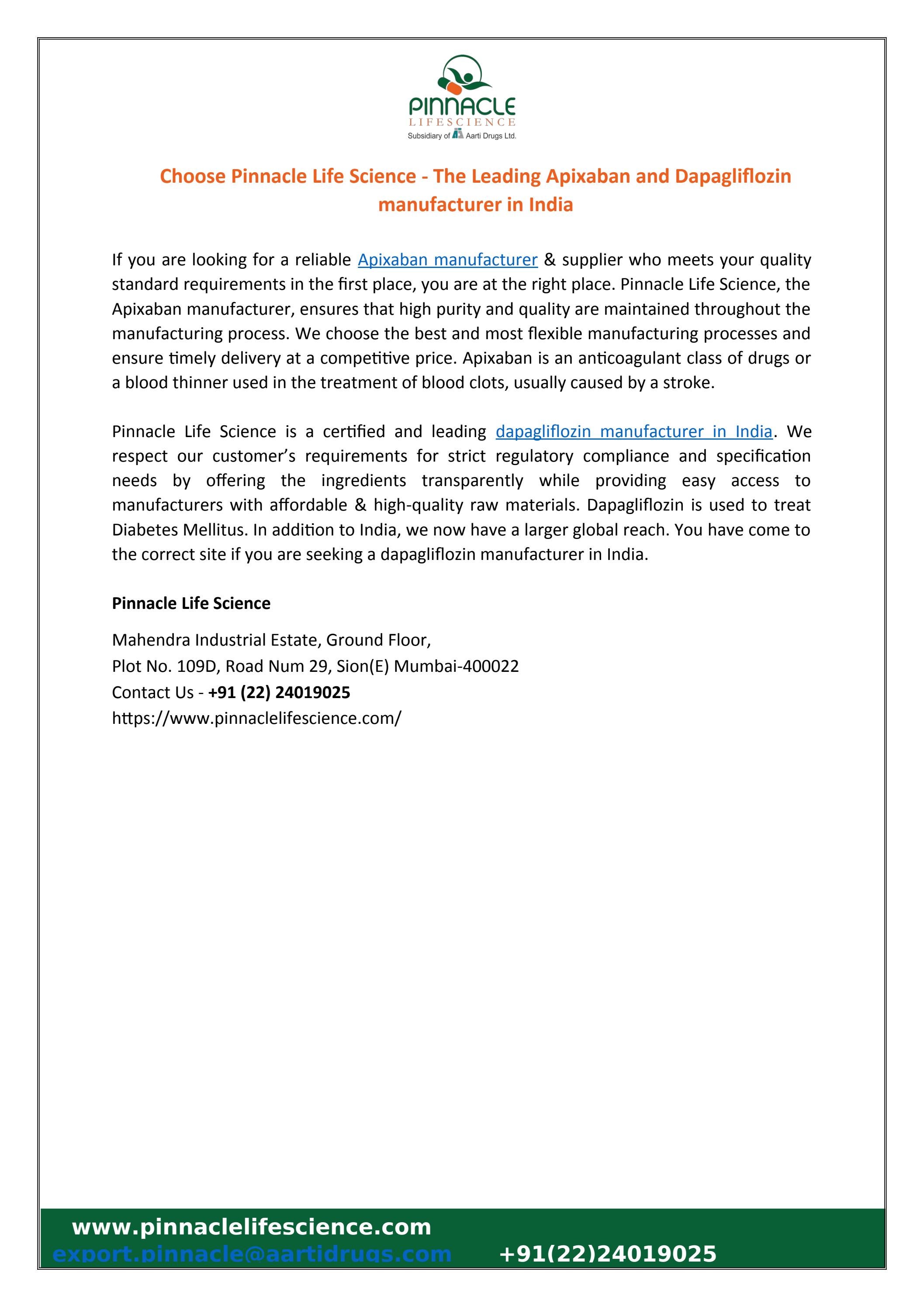 Choose Pinnacle Life Science The Leading Apixaban and Dapagliflozin