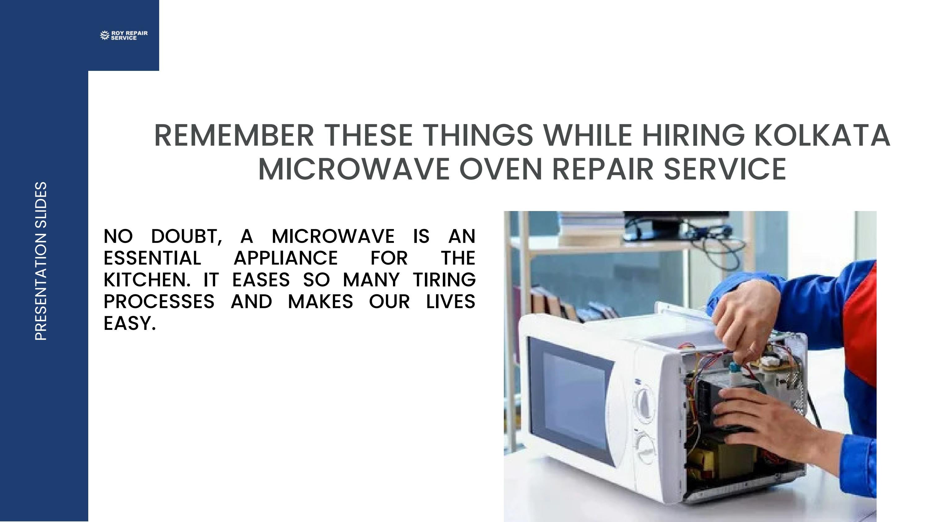 Remember These Things While Hiring Kolkata Microwave Oven Repair
