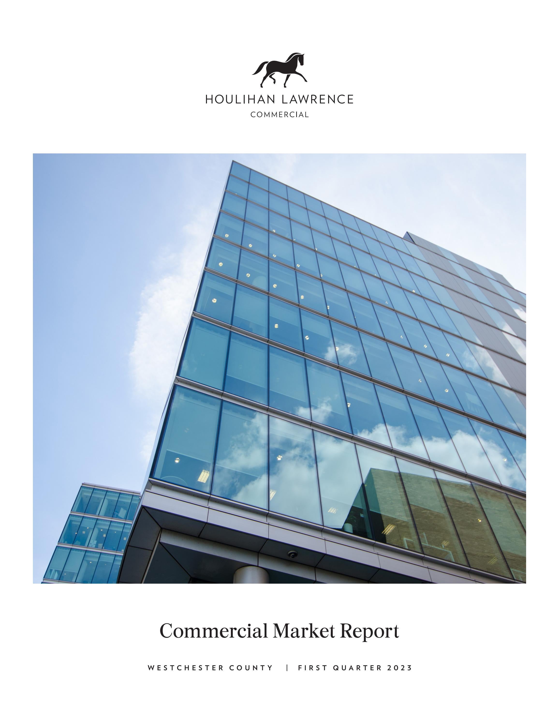 Houlihan Lawrence Q1 2023 Commercial Report Westchester County by