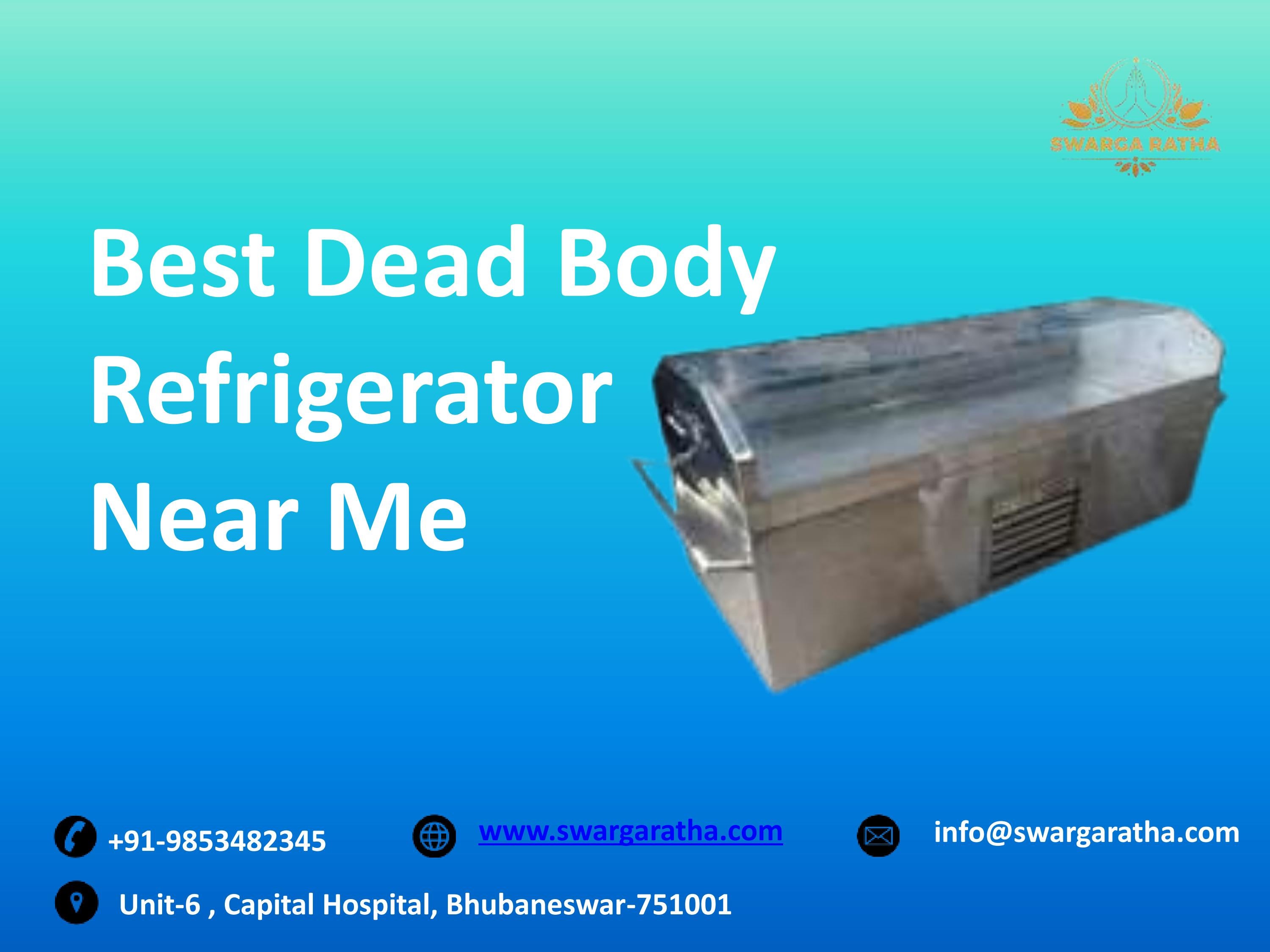 Dead Body Refrigerator Near Me by Swarga Ratha Issuu