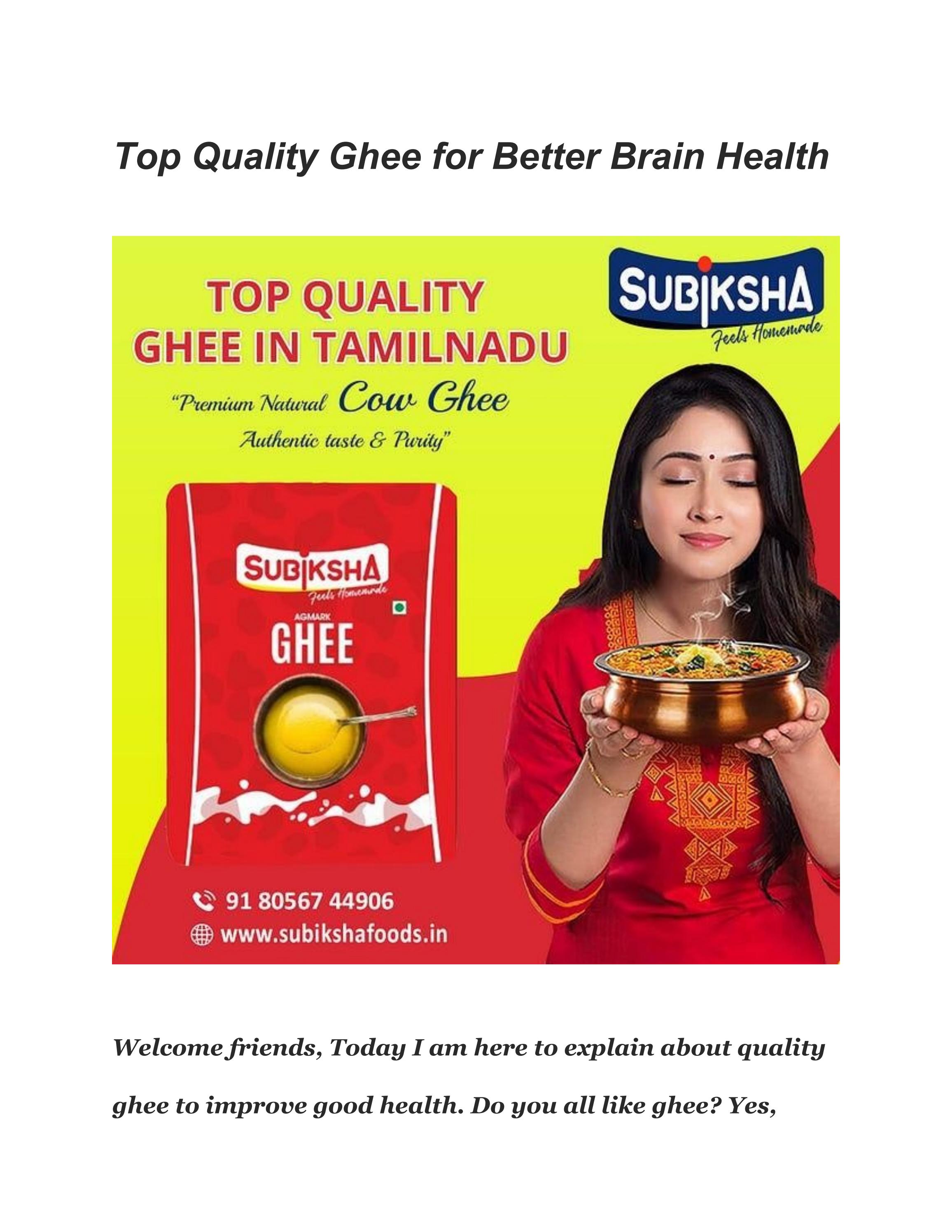 Top Quality Ghee for Better Brain Health by Subikshafoods Issuu