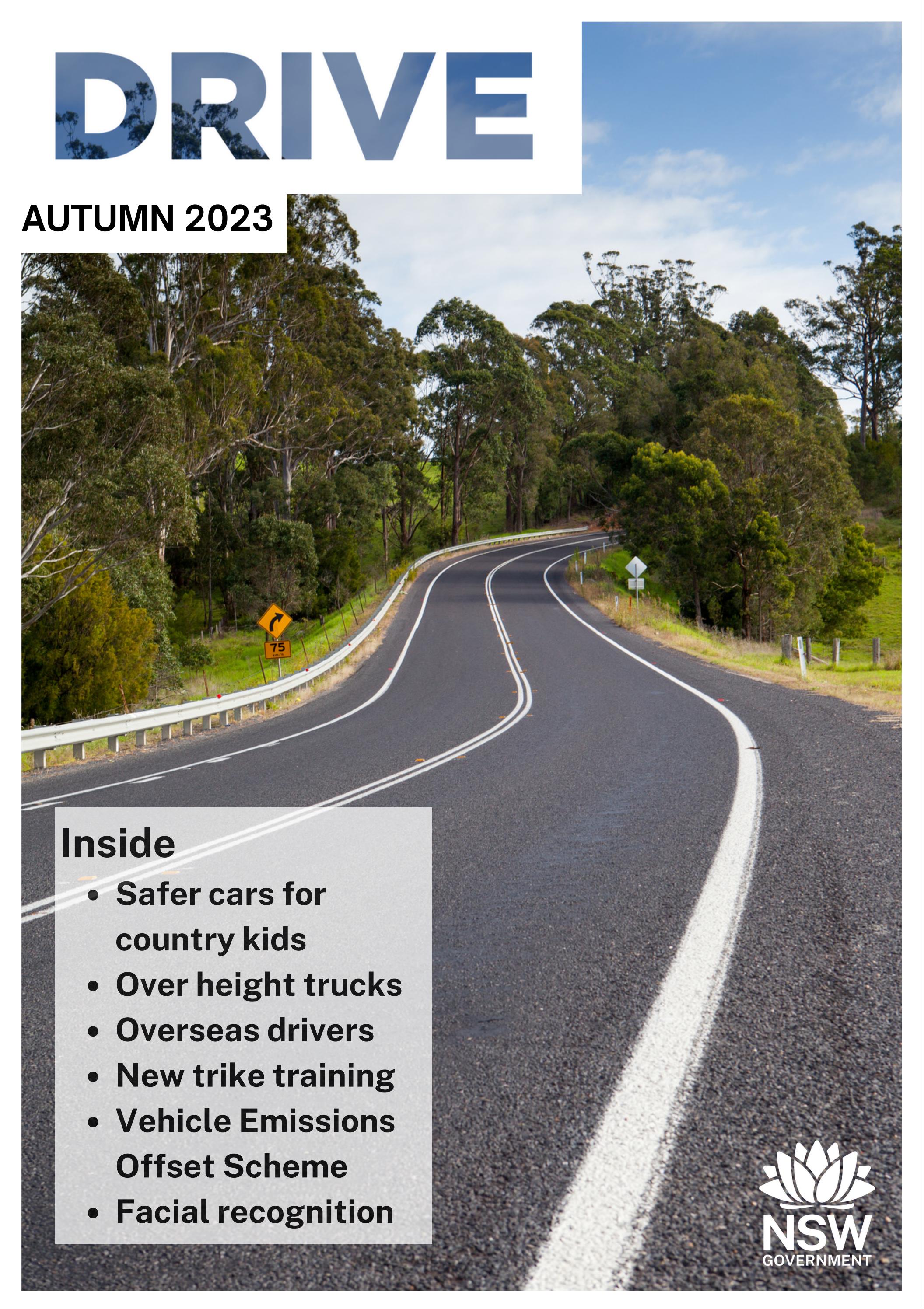 DRIVE Autumn 2023 Edition by Transport for NSW Regulatory Operations